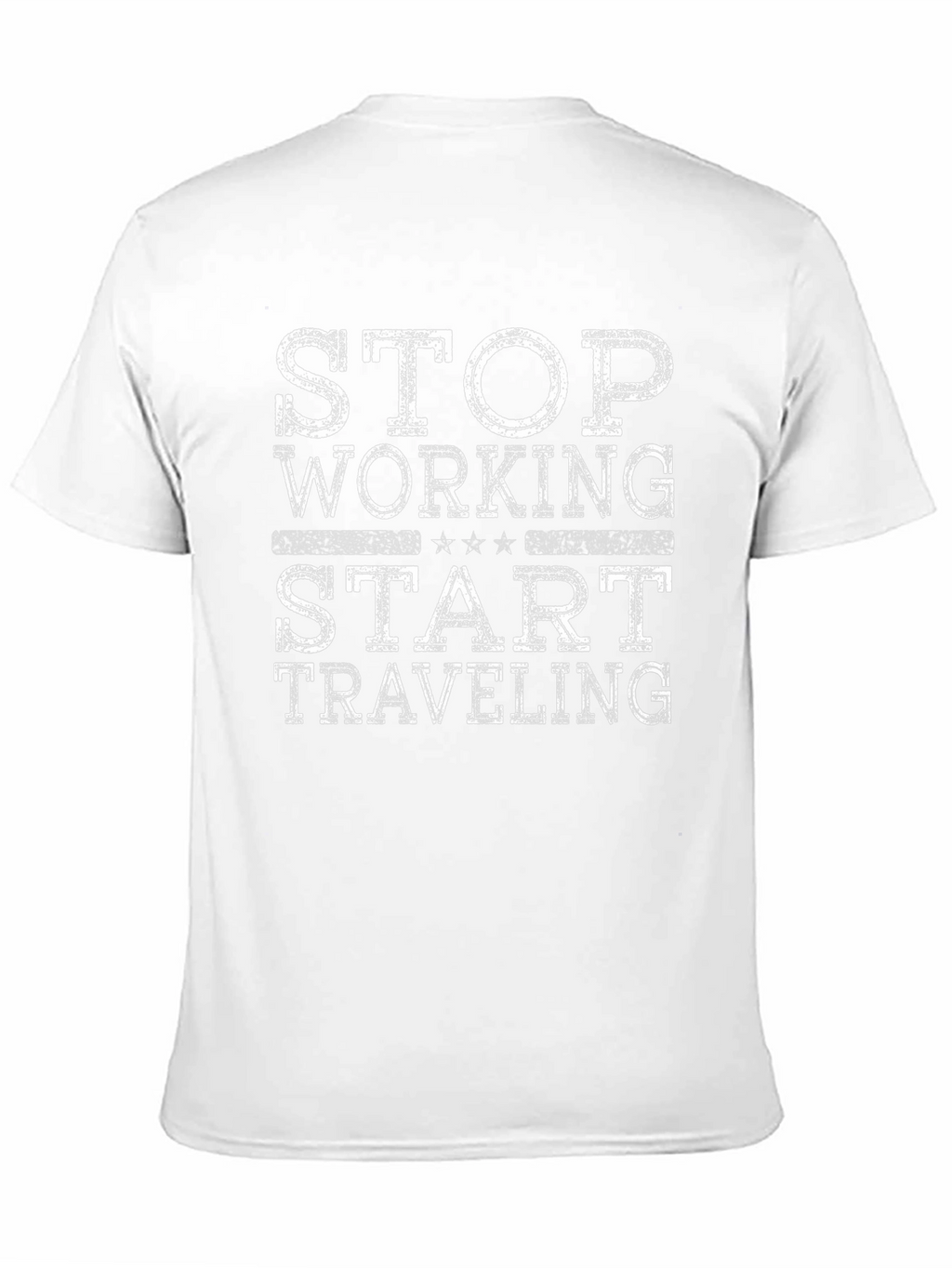Stop Working Start Traveling Graphic T-Shirt