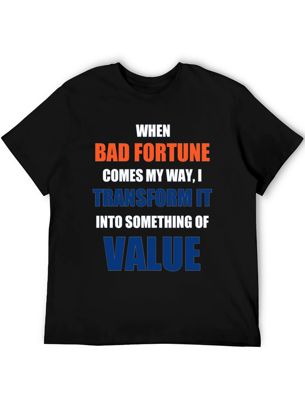 Transform Bad Fortune T-Shirt