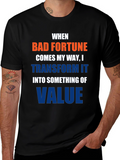 Transform Bad Fortune T-Shirt