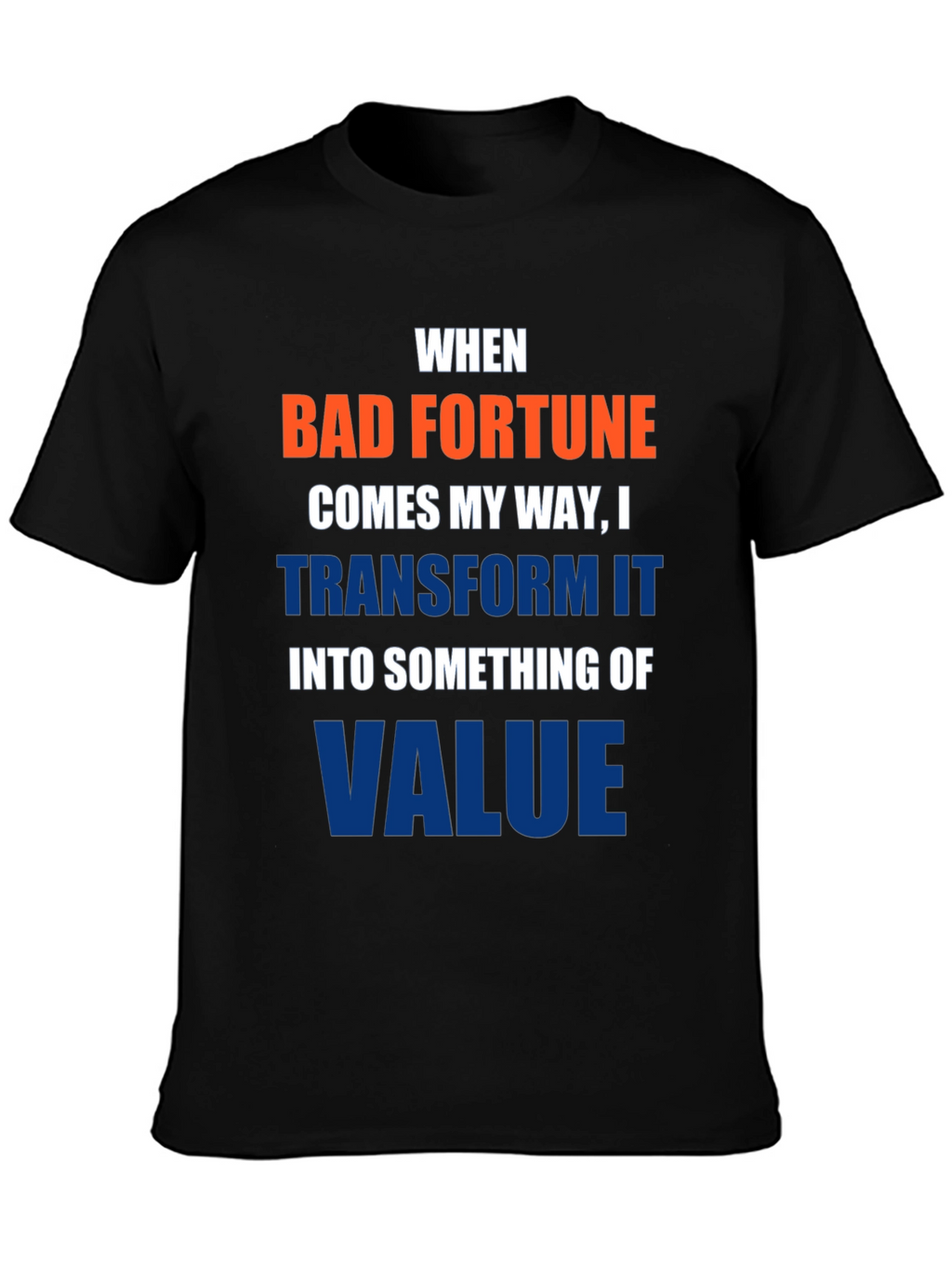 Transform Bad Fortune T-Shirt