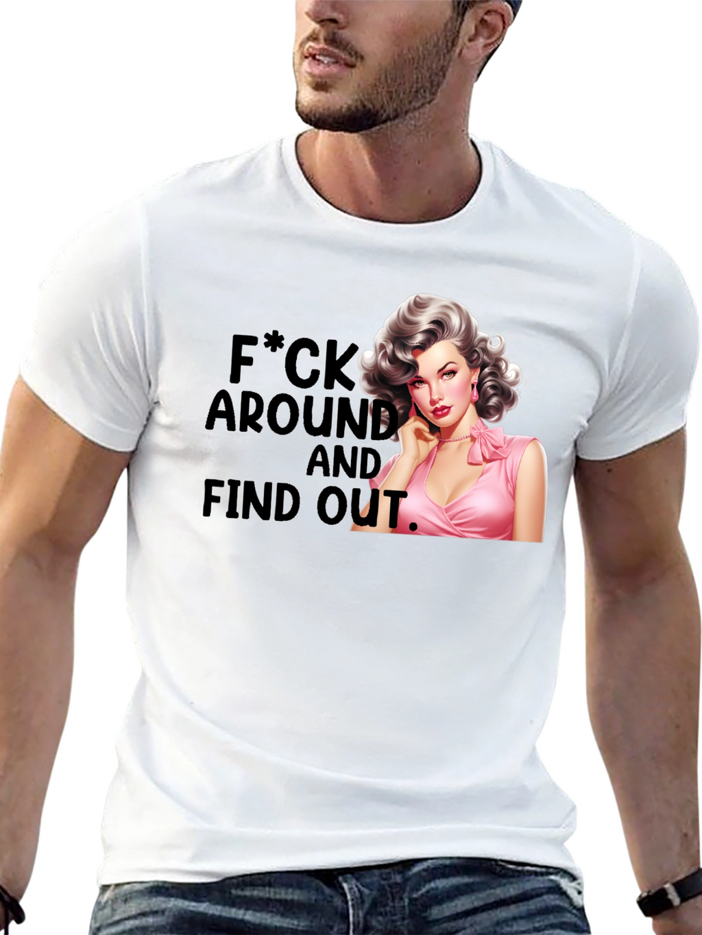 Retro Pin-Up F*ck Around and Find Out T-Shirt