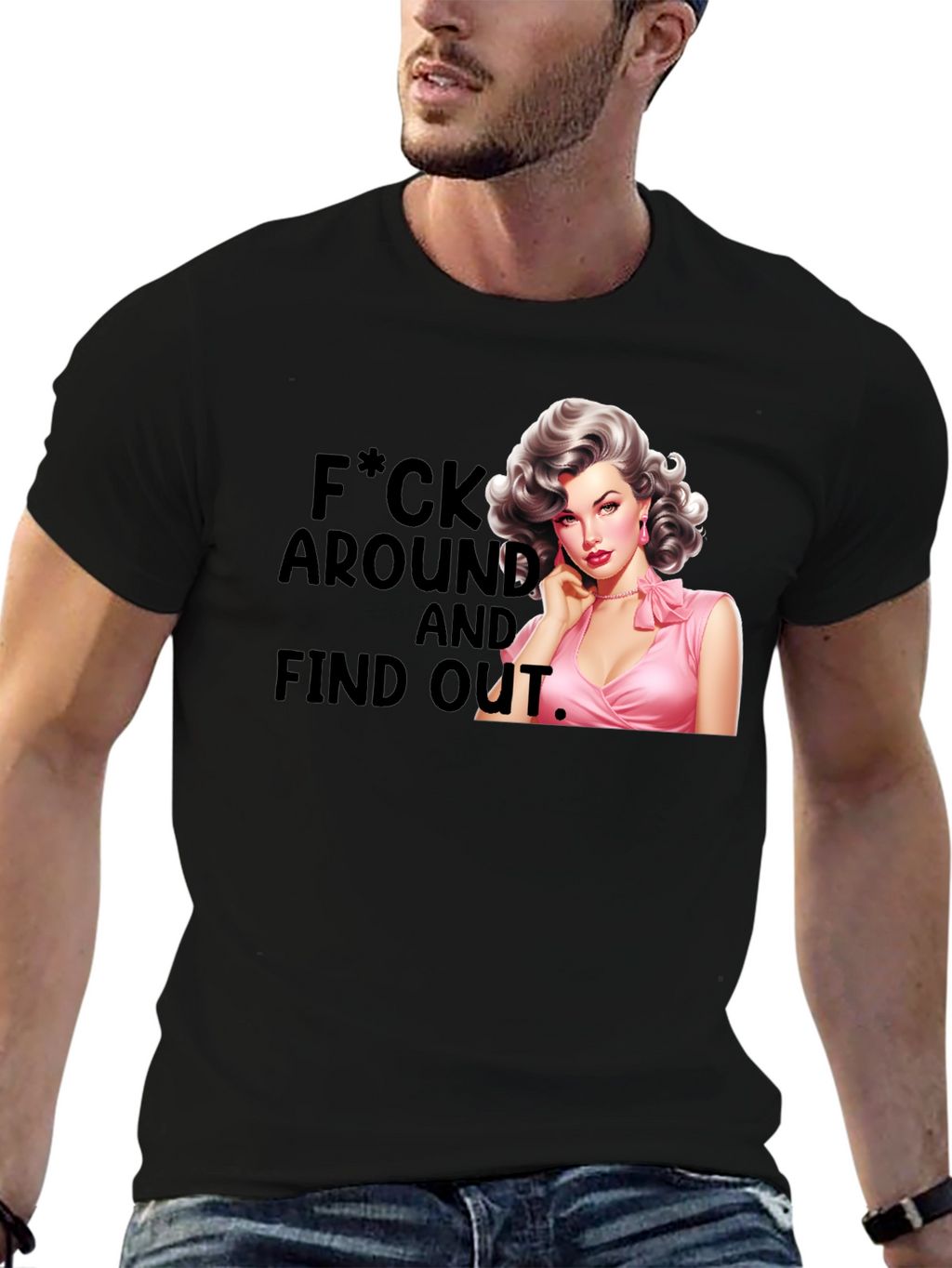 Retro Pin-Up F*ck Around and Find Out T-Shirt