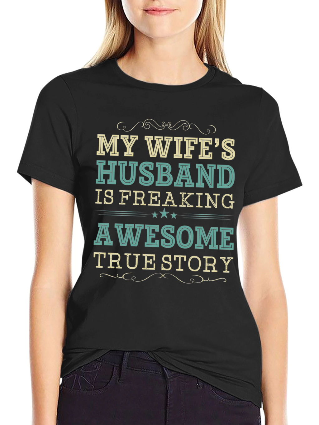 My Wifes Husband Awesome Funny Novelty T-Shirt