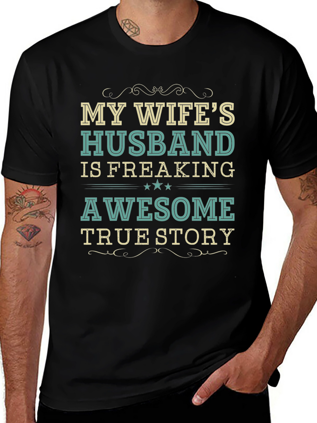 My Wifes Husband Awesome Funny Novelty T-Shirt