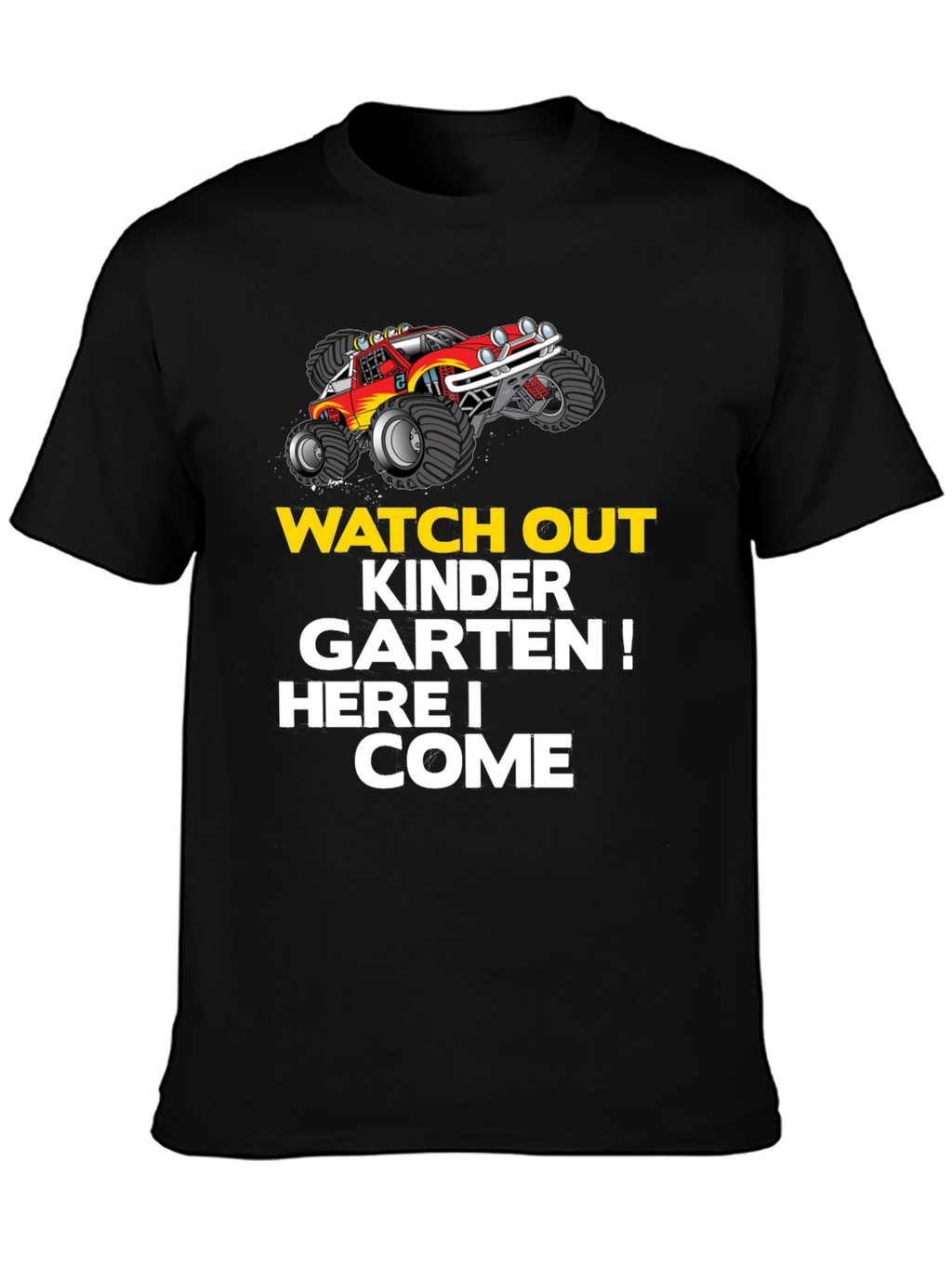 Kindergarten Ready! Monster Truck T-Shirt