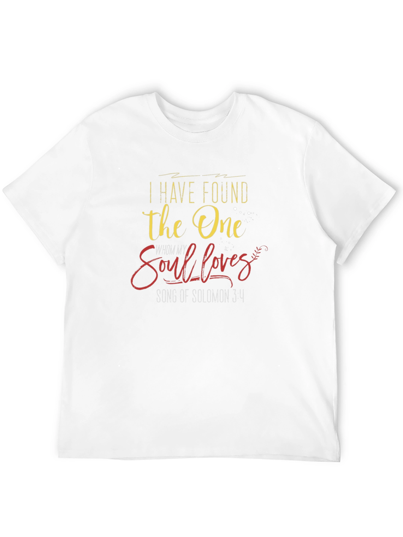 I Have Found the One T-Shirt