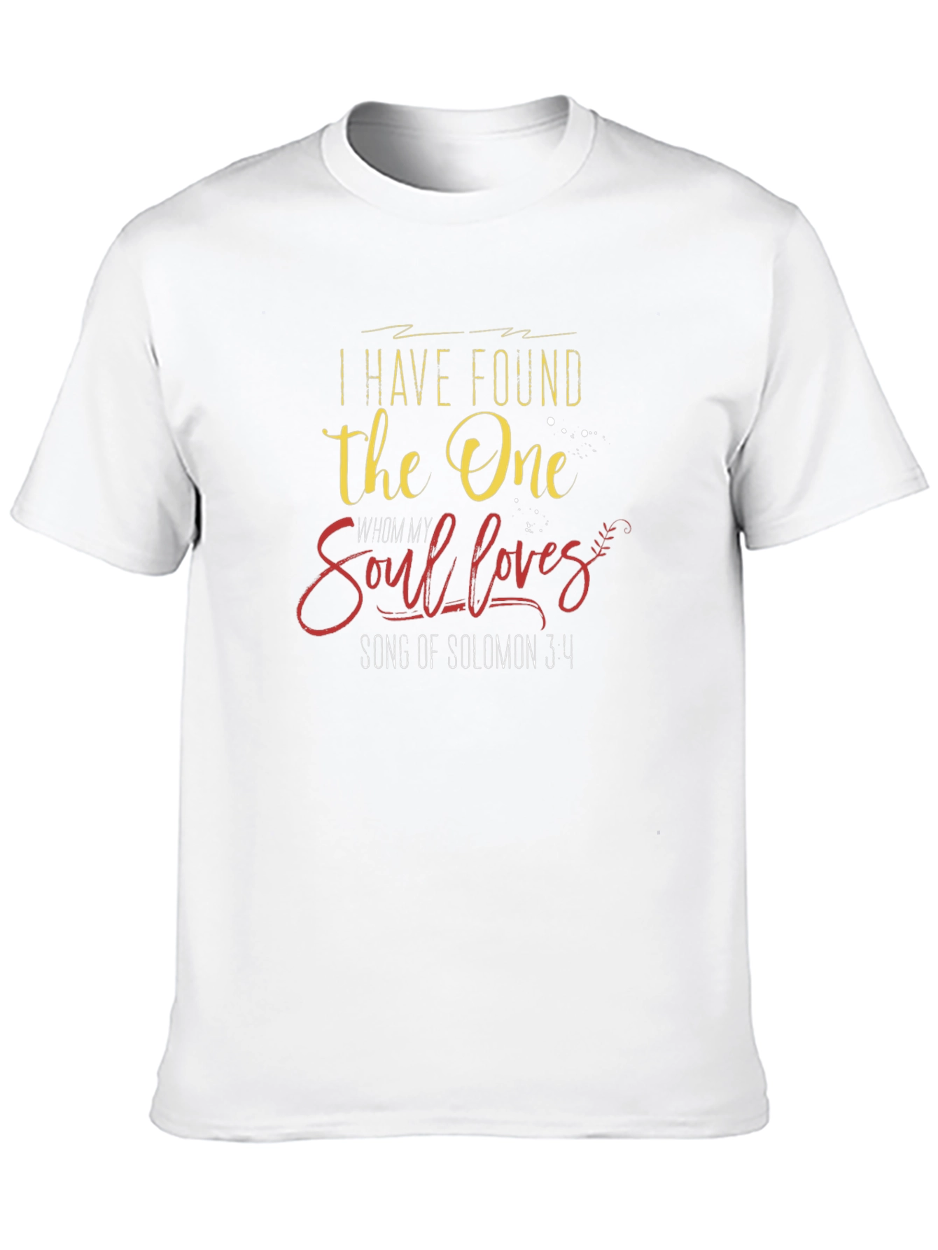 I Have Found the One T-Shirt