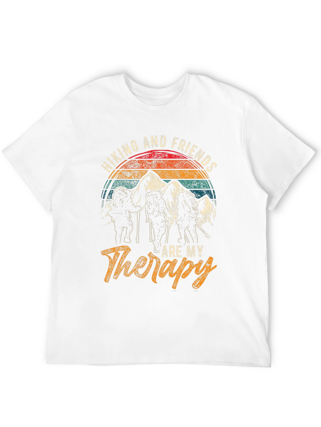 Hiking & Friends Therapy T-Shirt