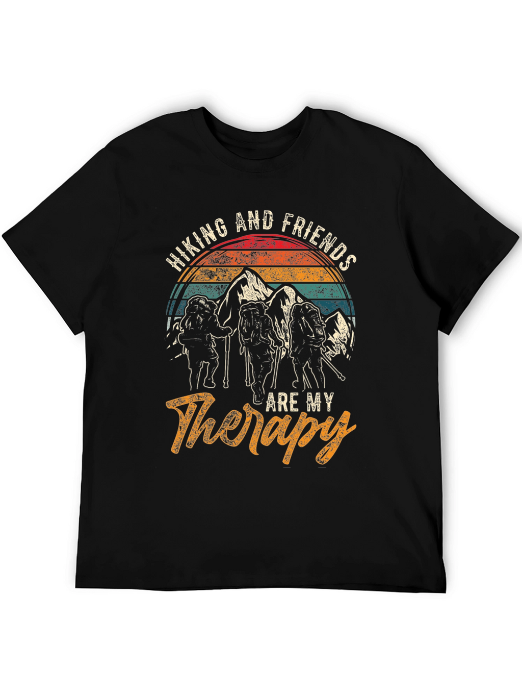 Hiking & Friends Therapy T-Shirt