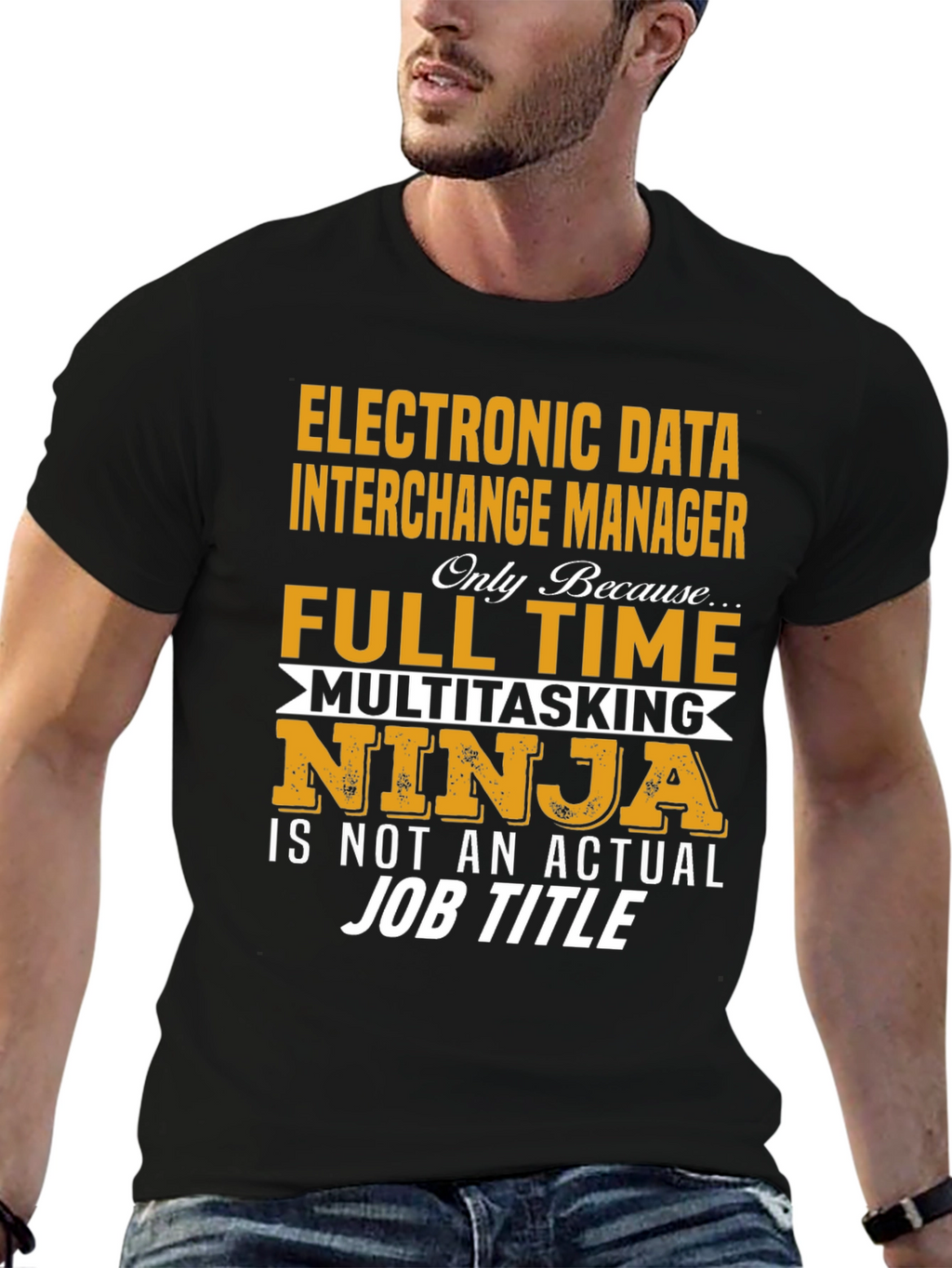 EDI Manager Full Time Ninja T-Shirt