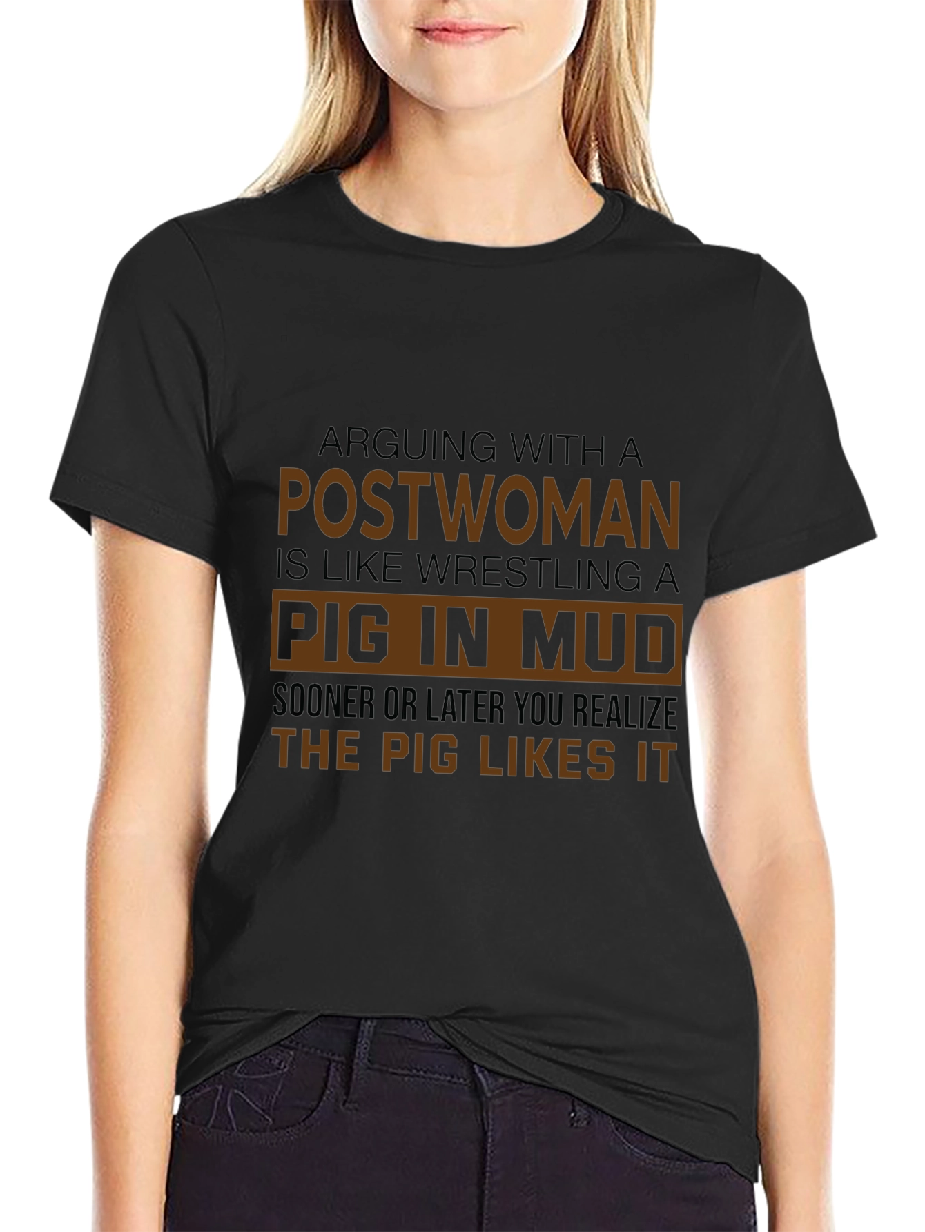 Arguing With a Postwoman T-Shirt