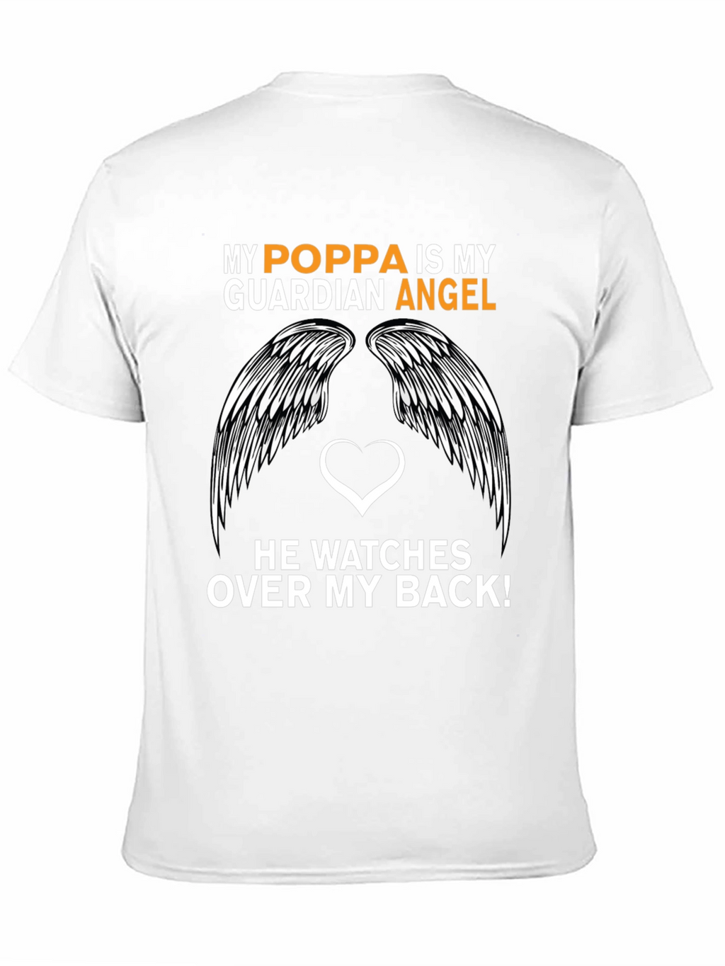 My Poppa is My Guardian Angel Graphic T-Shirt