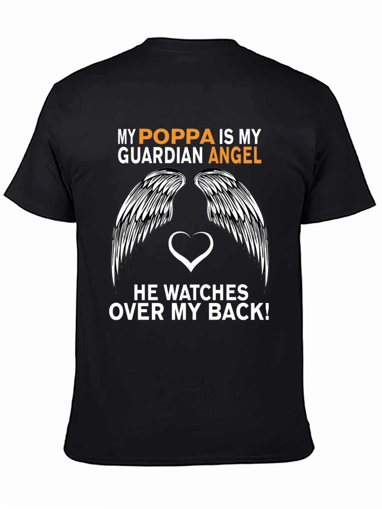 My Poppa is My Guardian Angel Graphic T-Shirt