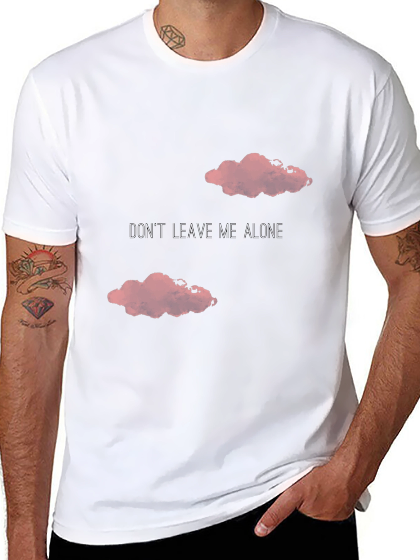 Dont Leave Me Alone T-Shirt