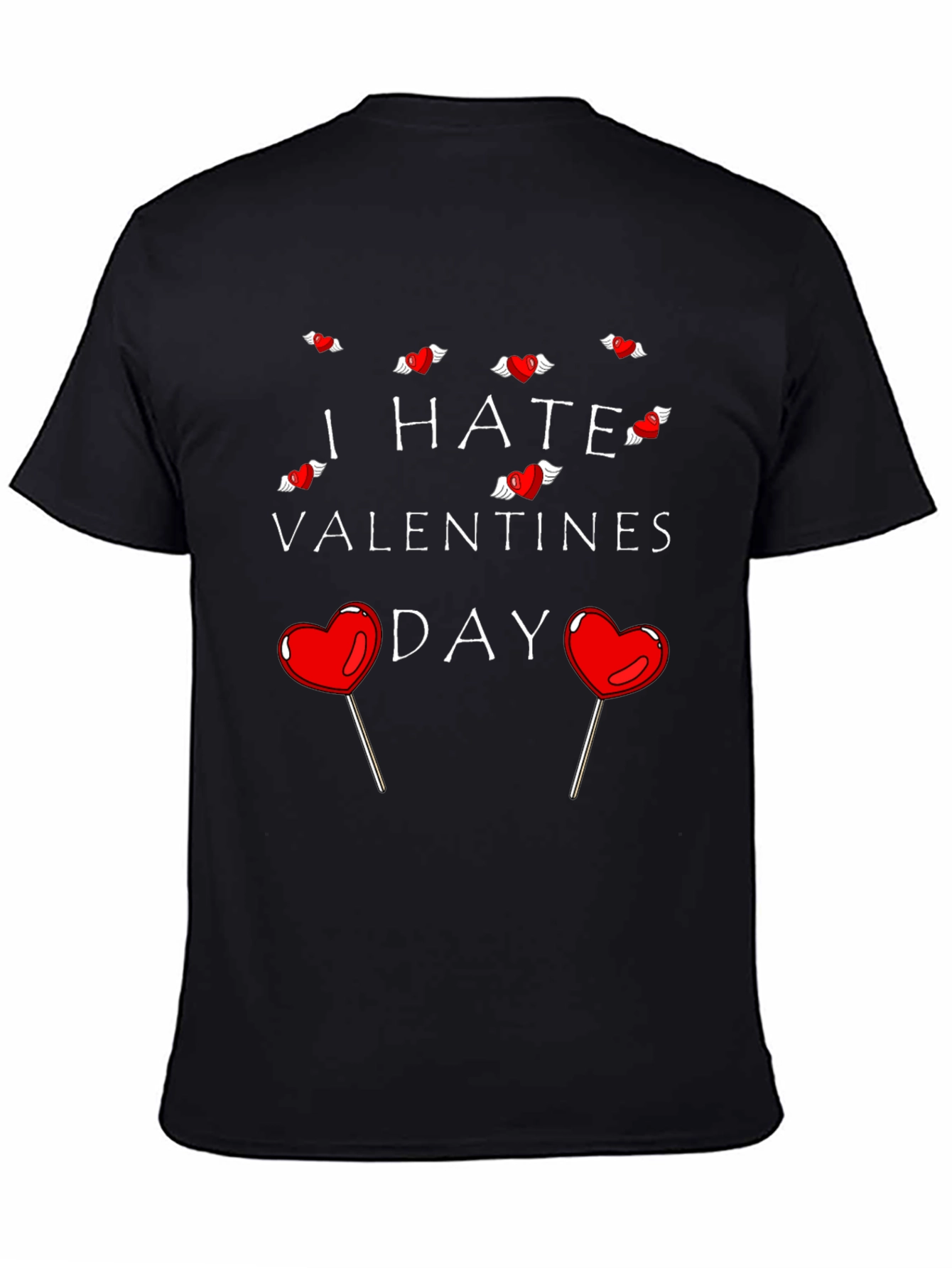 I Hate Valentines Day Graphic Tee