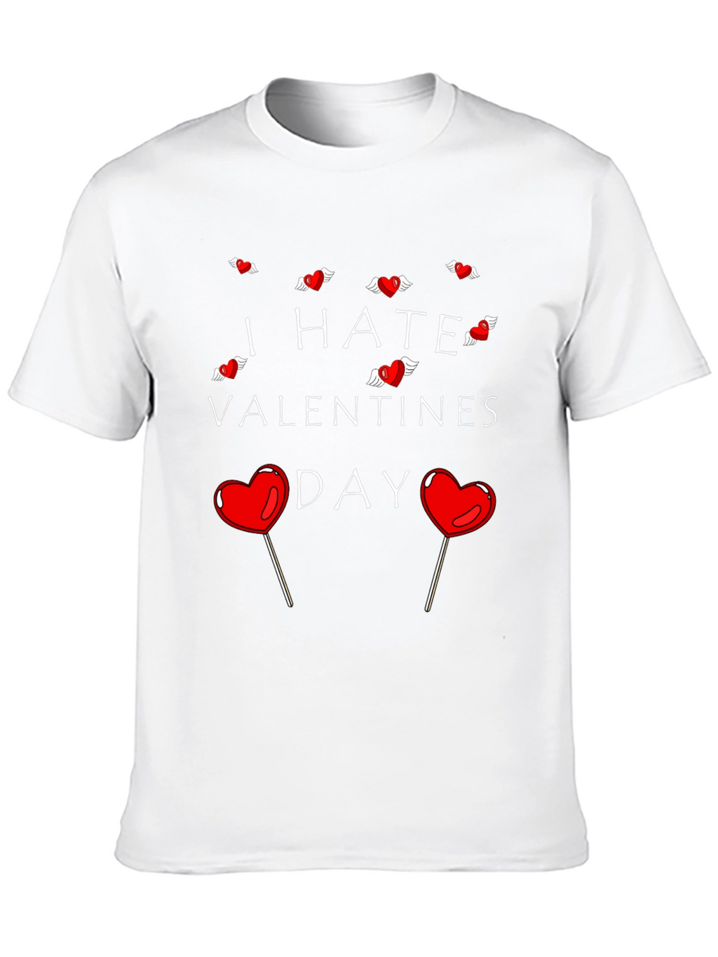 I Hate Valentines Day Graphic Tee