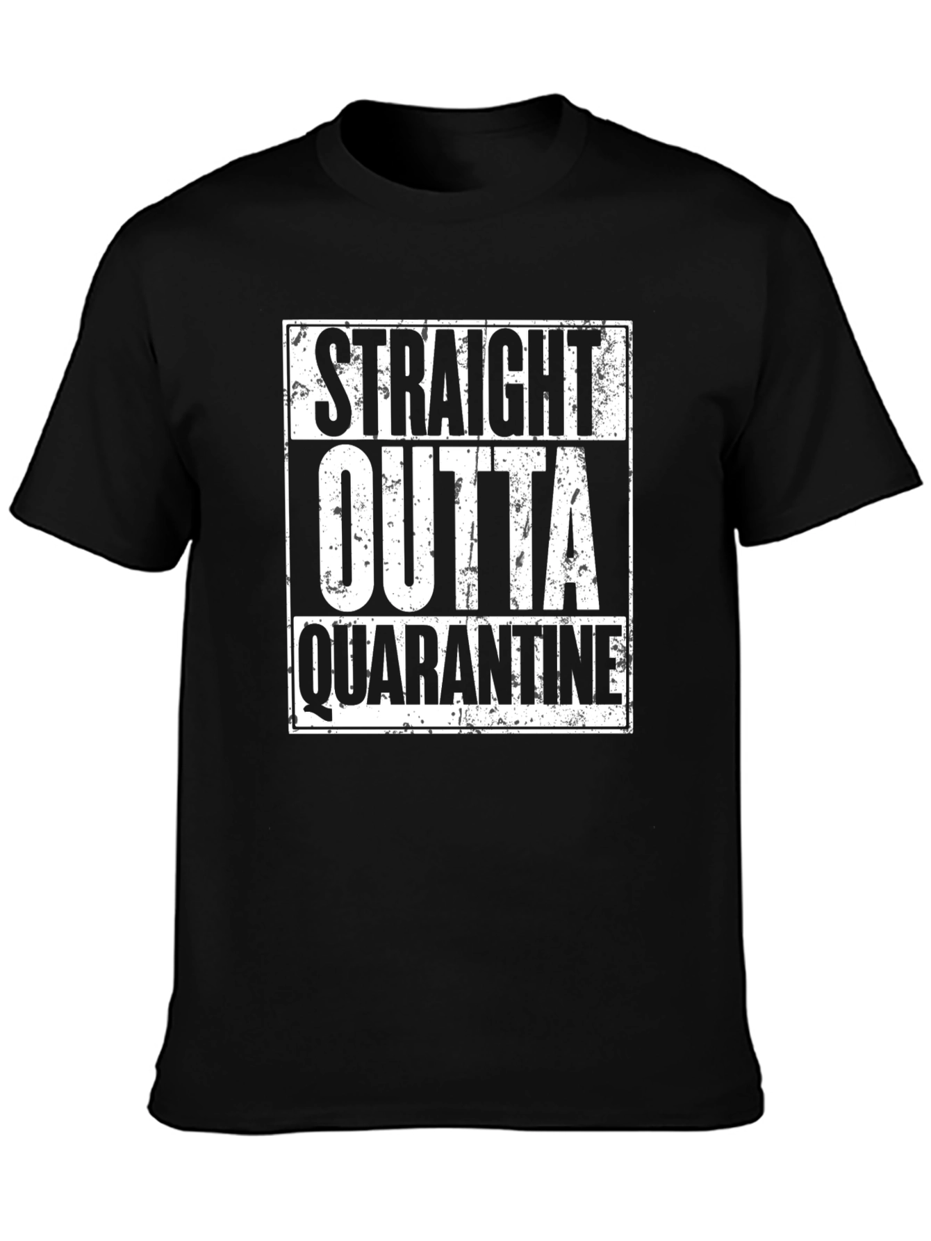 Straight Outta Quarantine Black Graphic T-Shirt