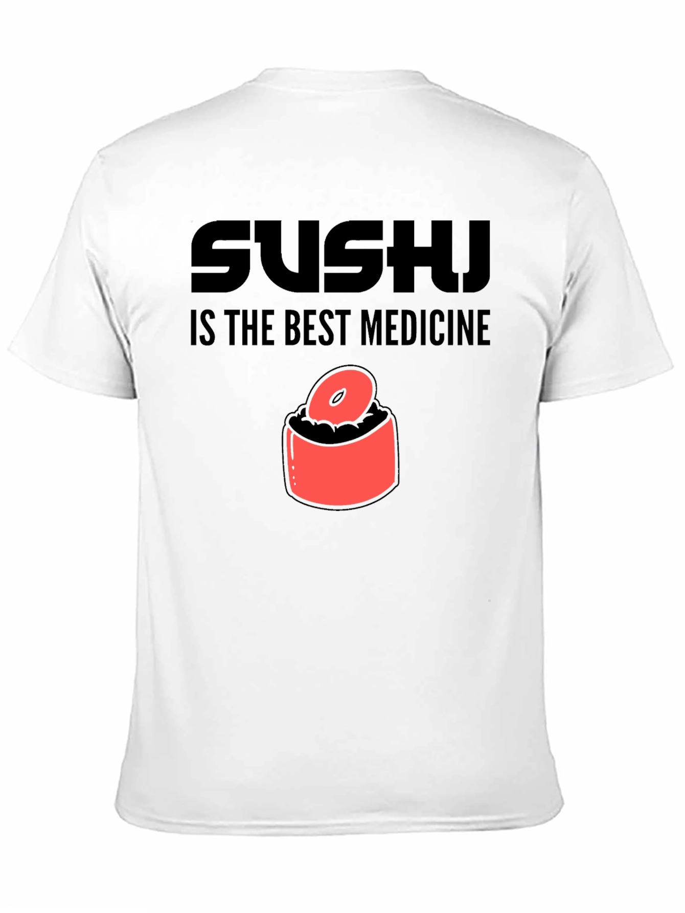 Sushi is the Best Medicine Graphic Tee