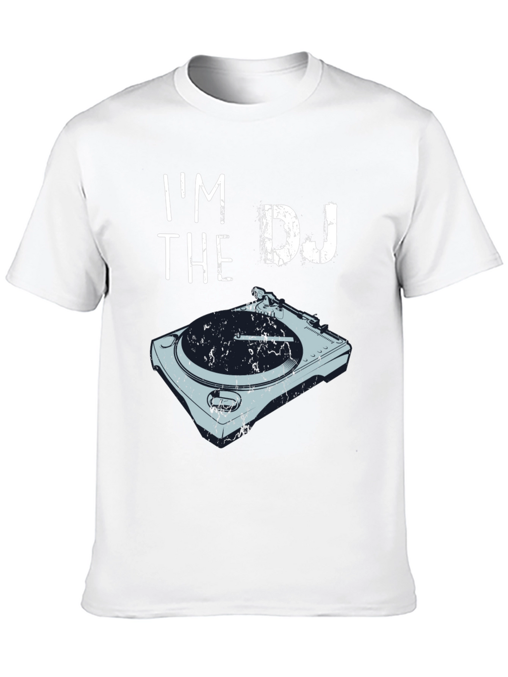 Im The DJ T-Shirt | Turntable Graphic Tee