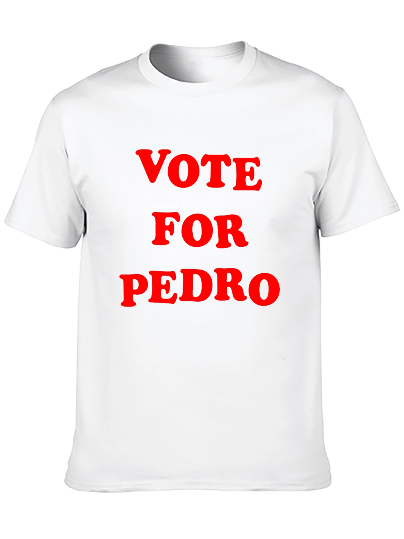 Vote For Pedro Graphic T-Shirt