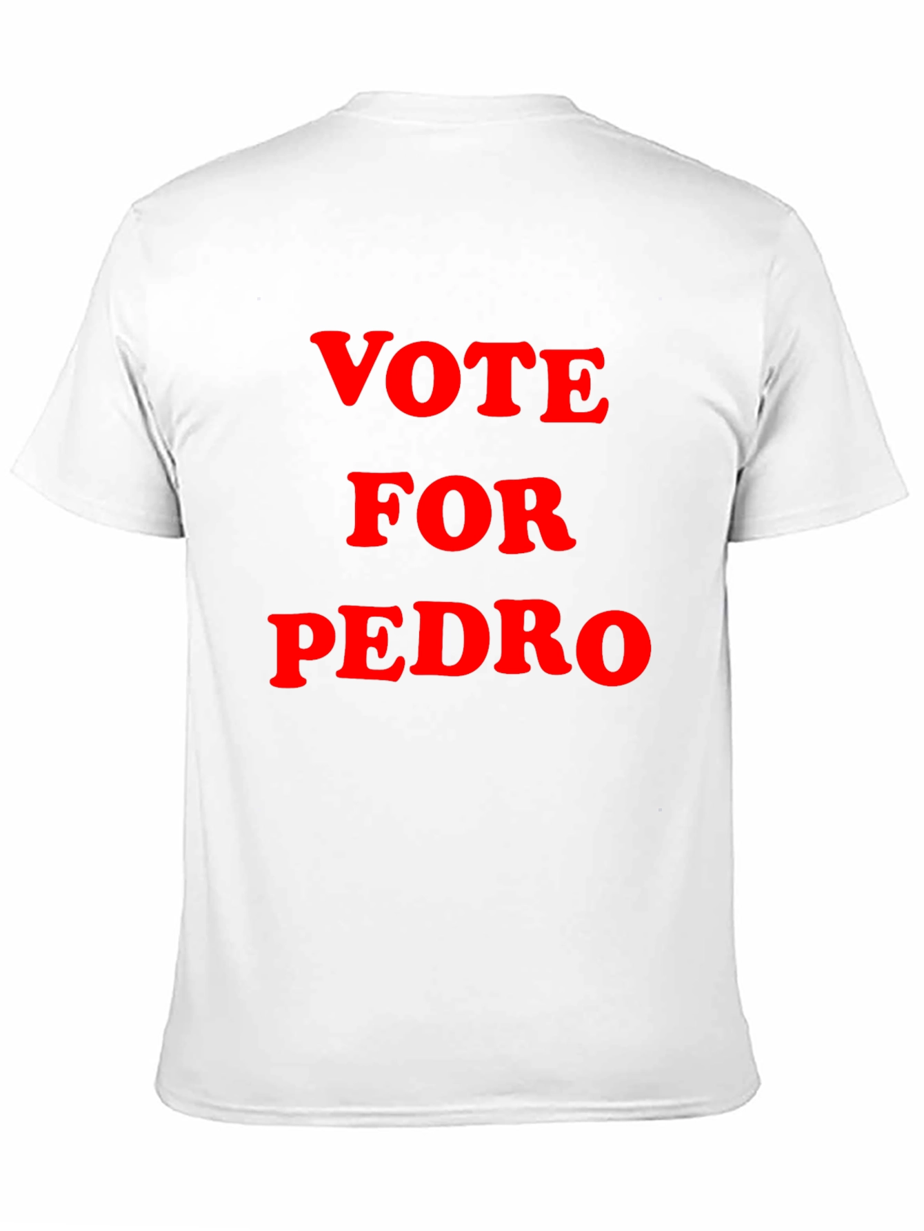 Vote For Pedro Graphic T-Shirt