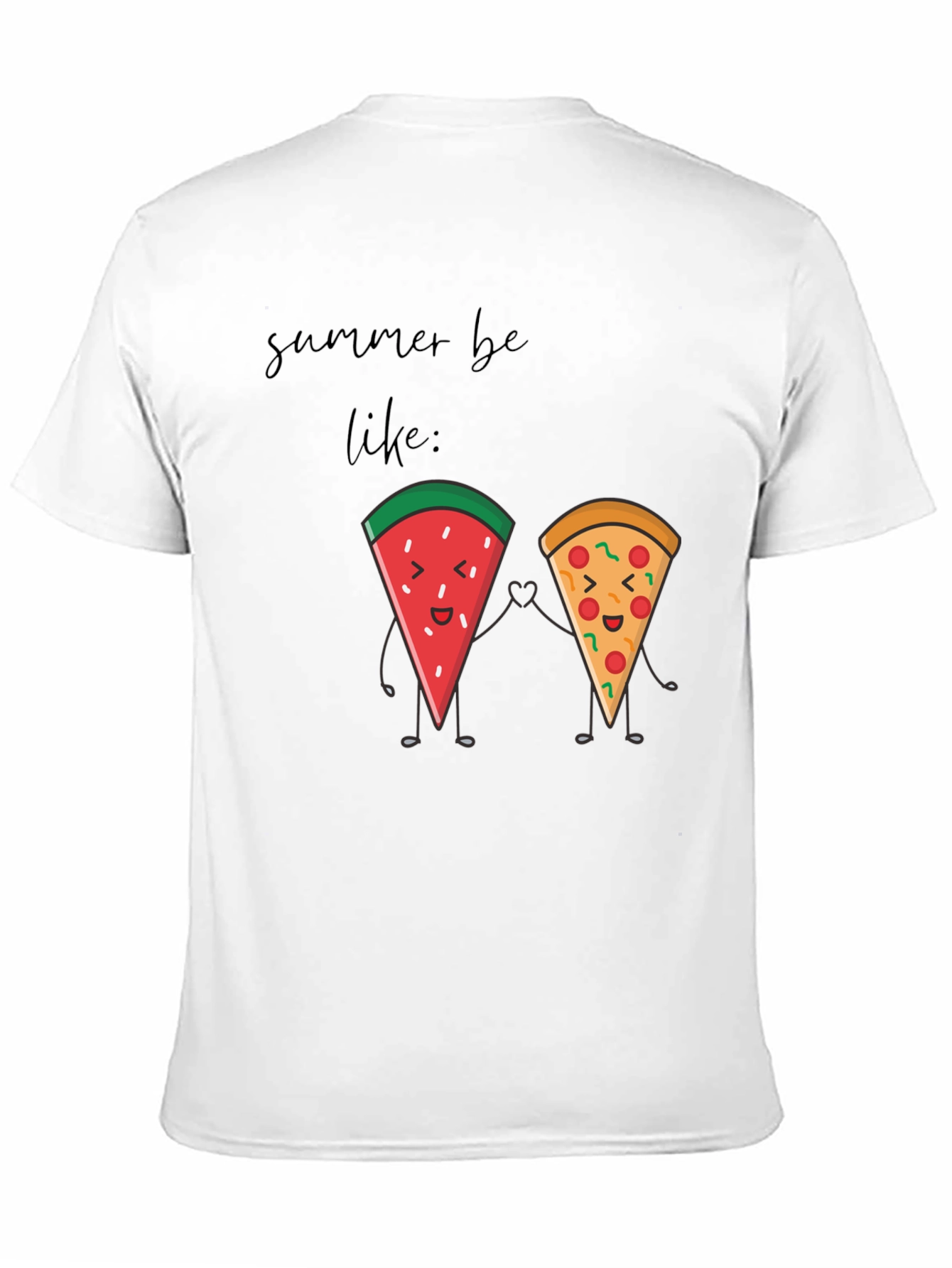 Summer Be Like T-Shirt: Watermelon & Pizza Besties!