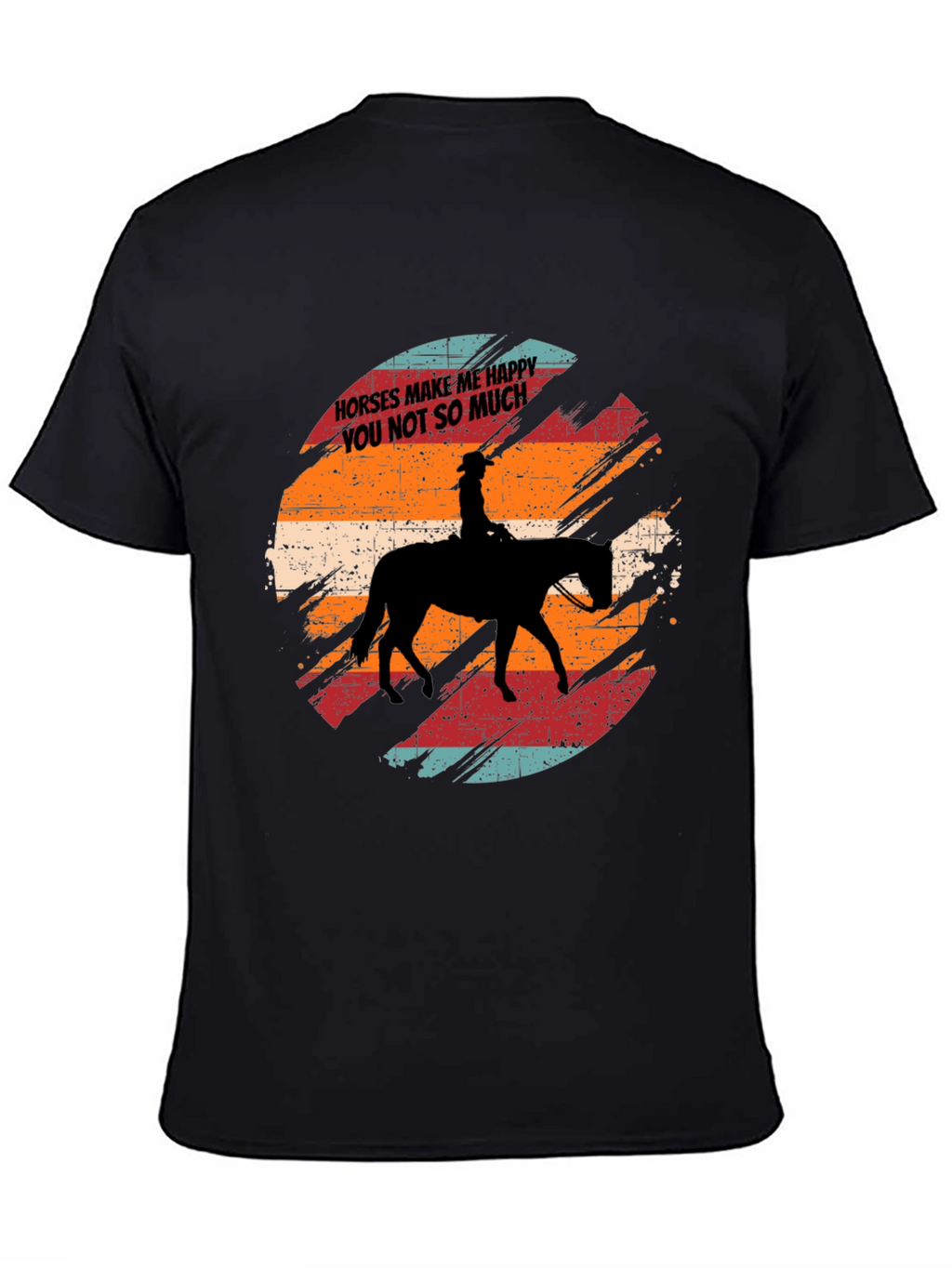 Horses Make Me Happy T-Shirt
