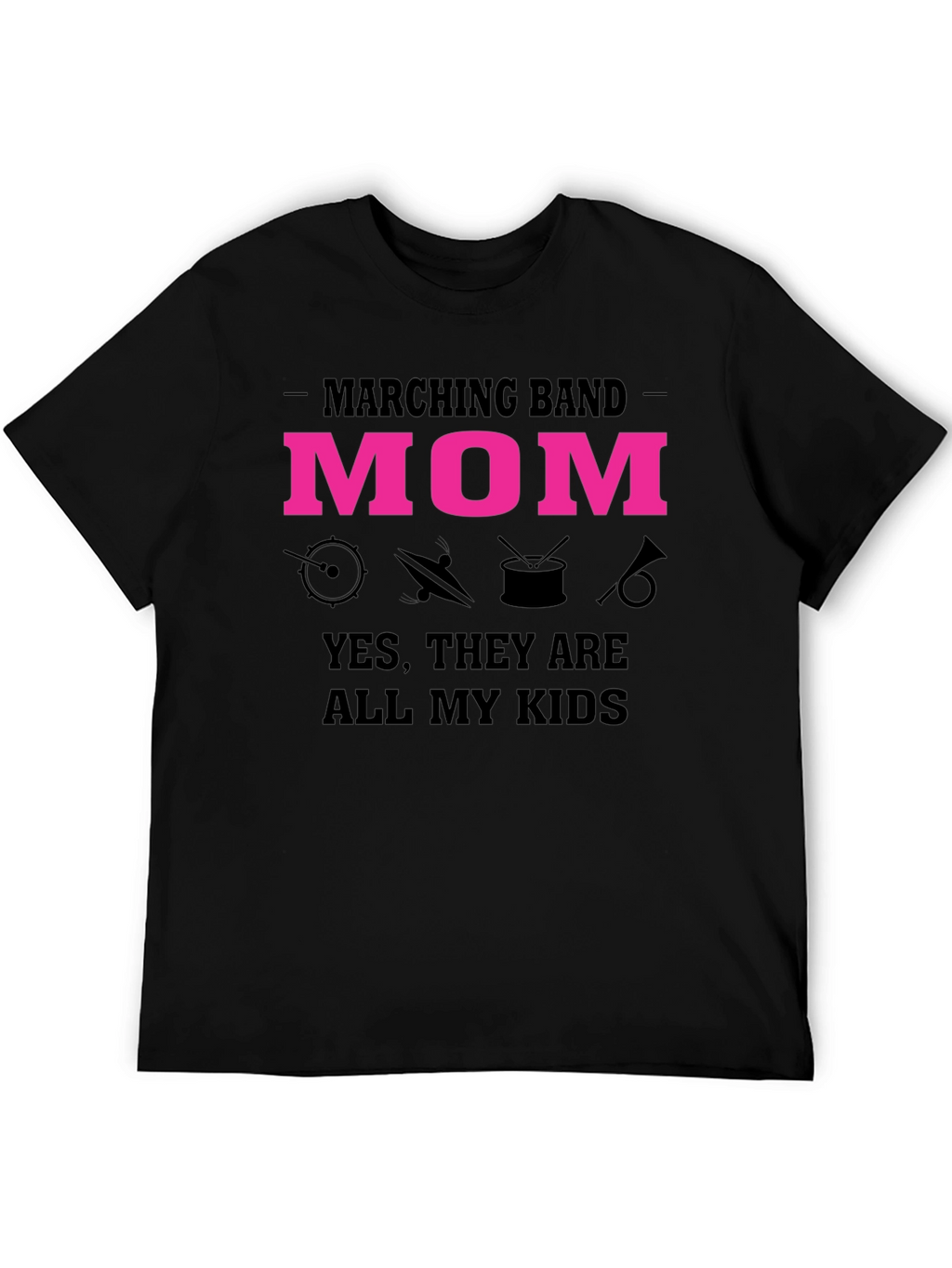 Marching Band Mom Graphic T-Shirt