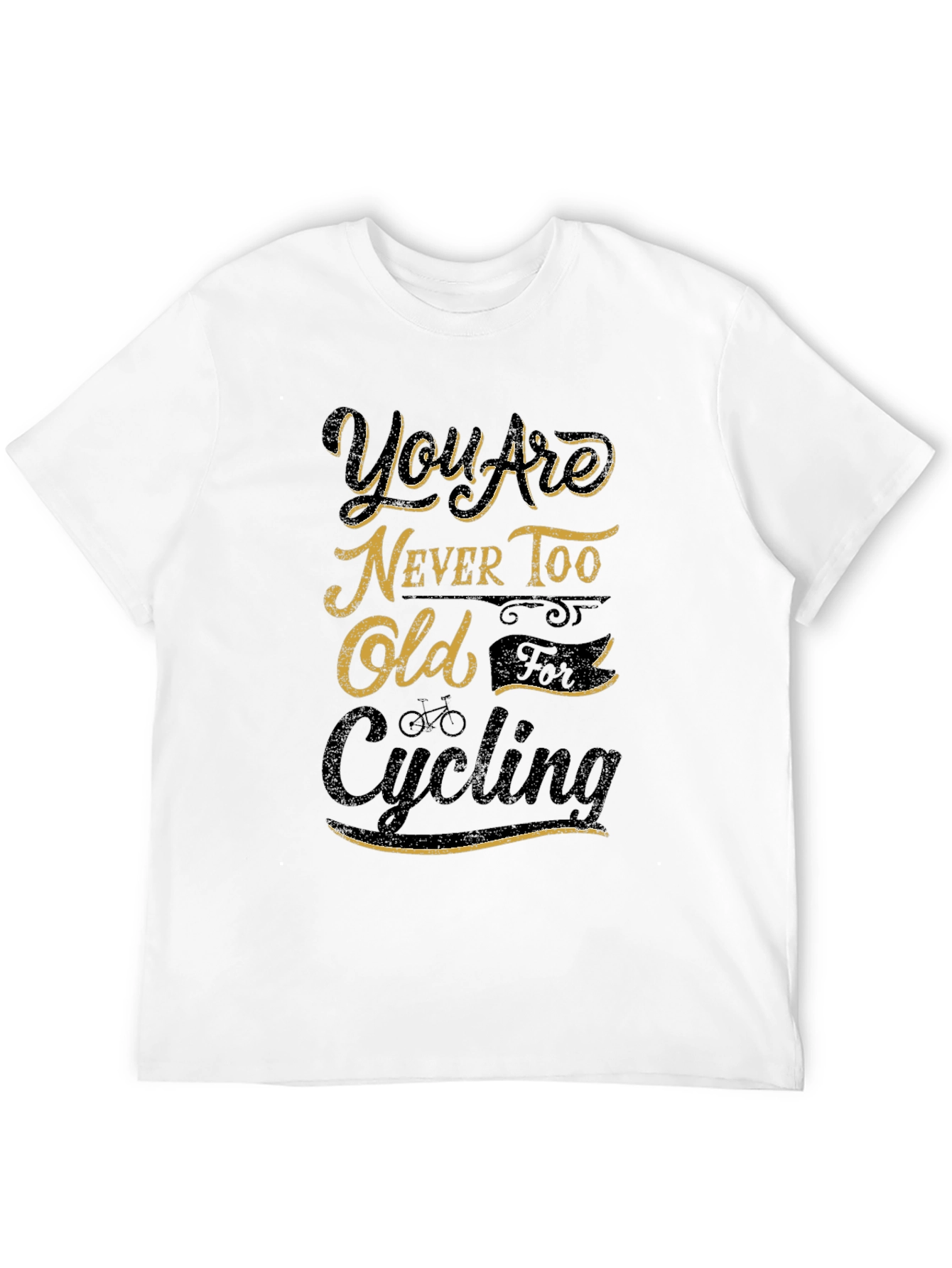 Youre Never Too Old Cycling Black Graphic T-Shirt
