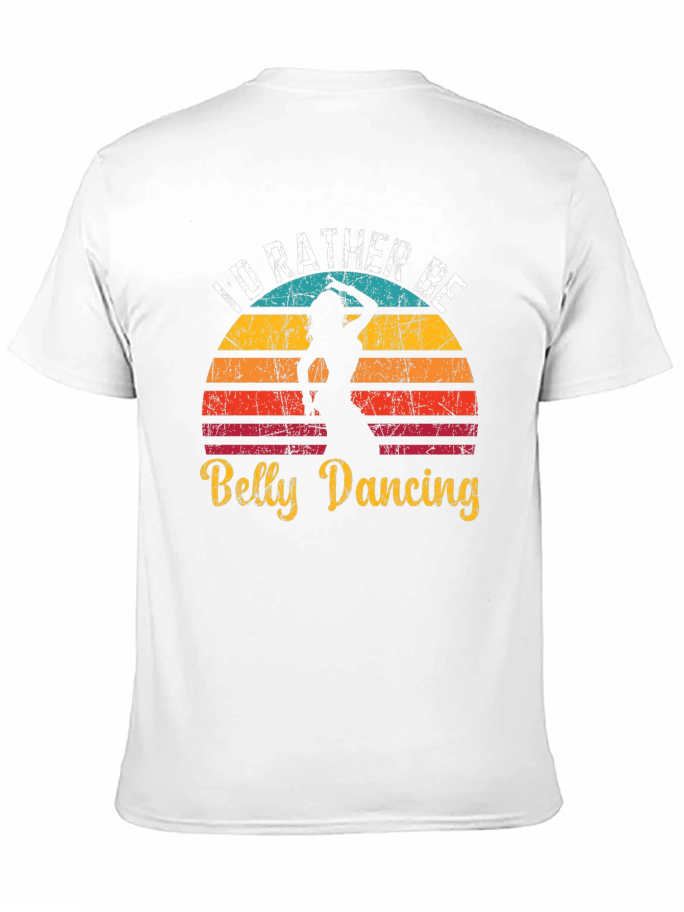 Id Rather Be Belly Dancing Retro T-Shirt