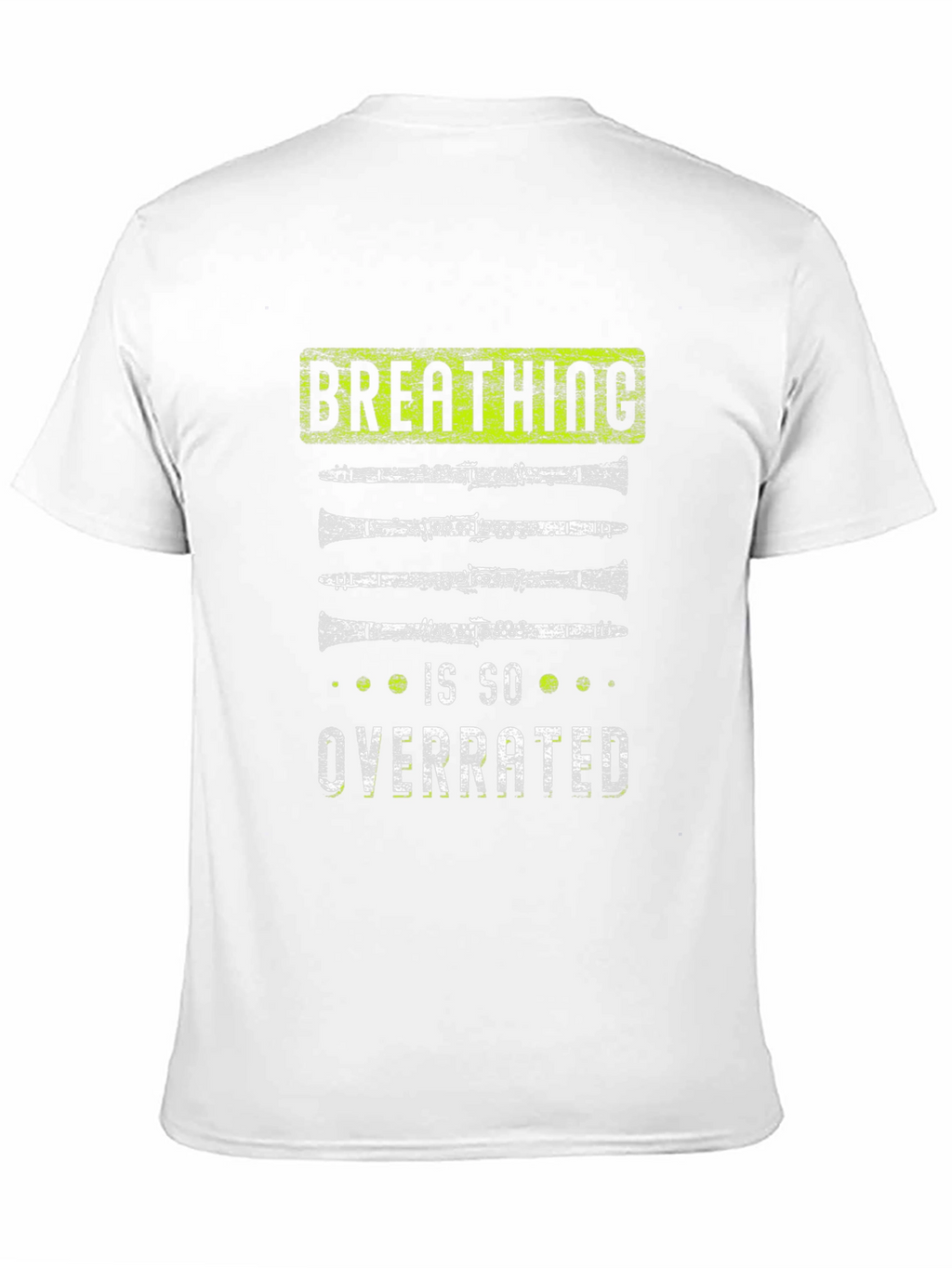 Breathing is Overrated Clarinet Player T-Shirt