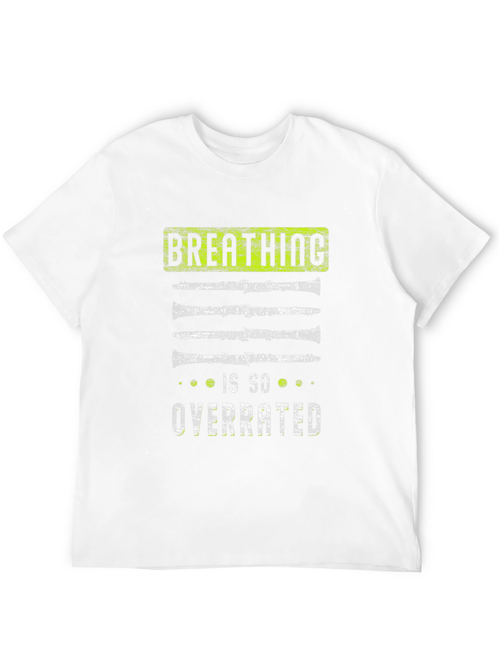 Breathing is Overrated Clarinet Player T-Shirt