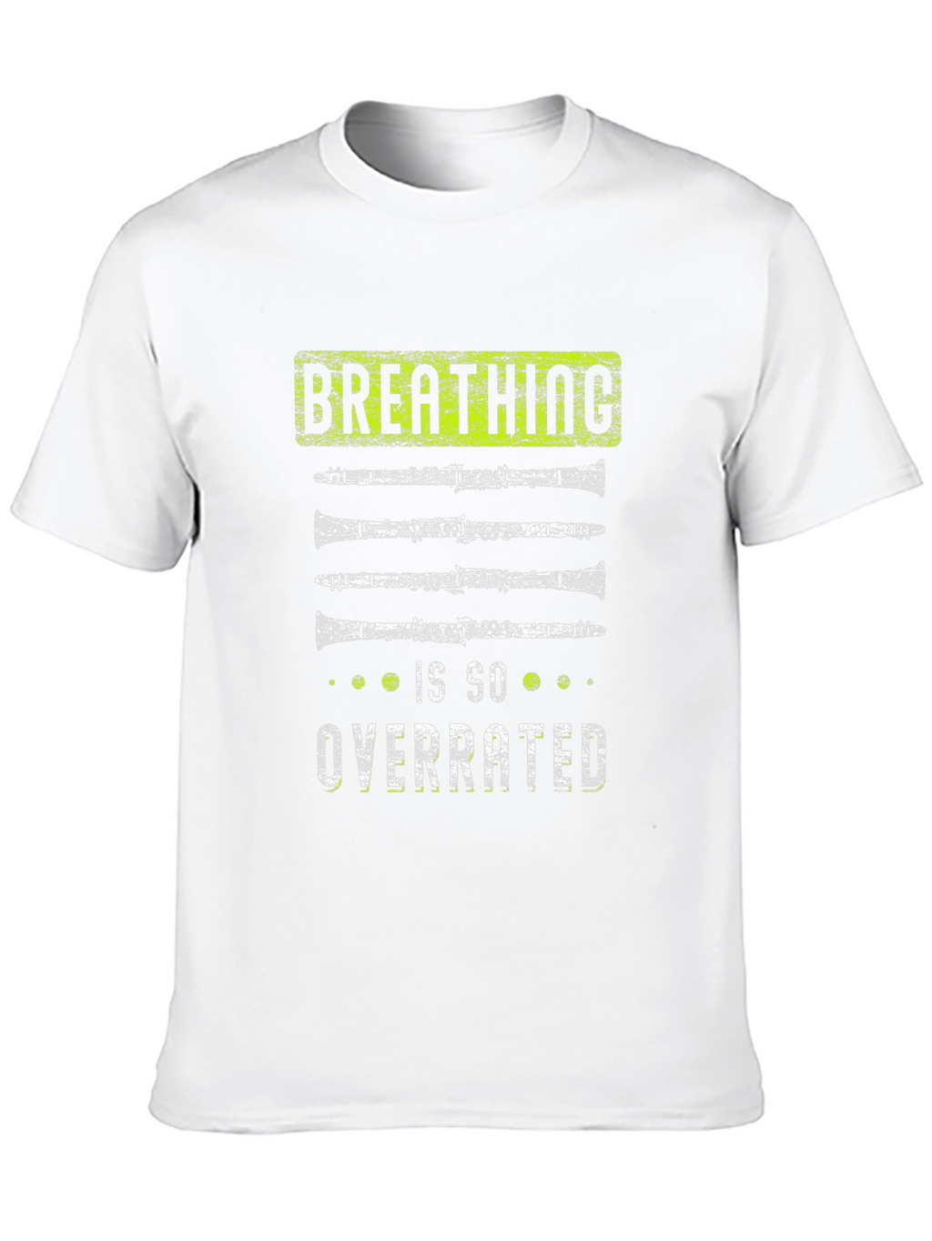 Breathing is Overrated Clarinet Player T-Shirt