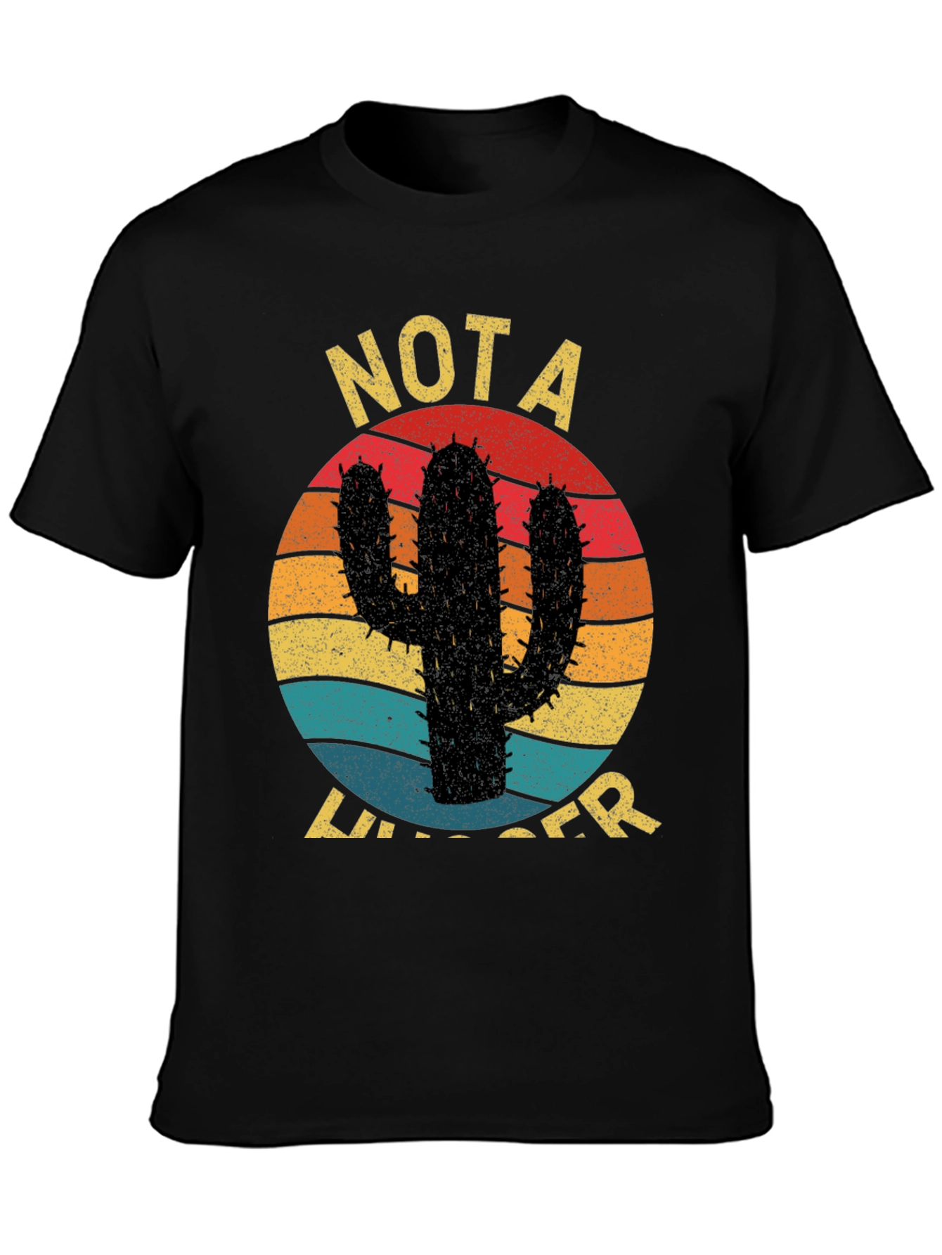 Funny Cactus Graphic Tee - Not a Hugger T-Shirt