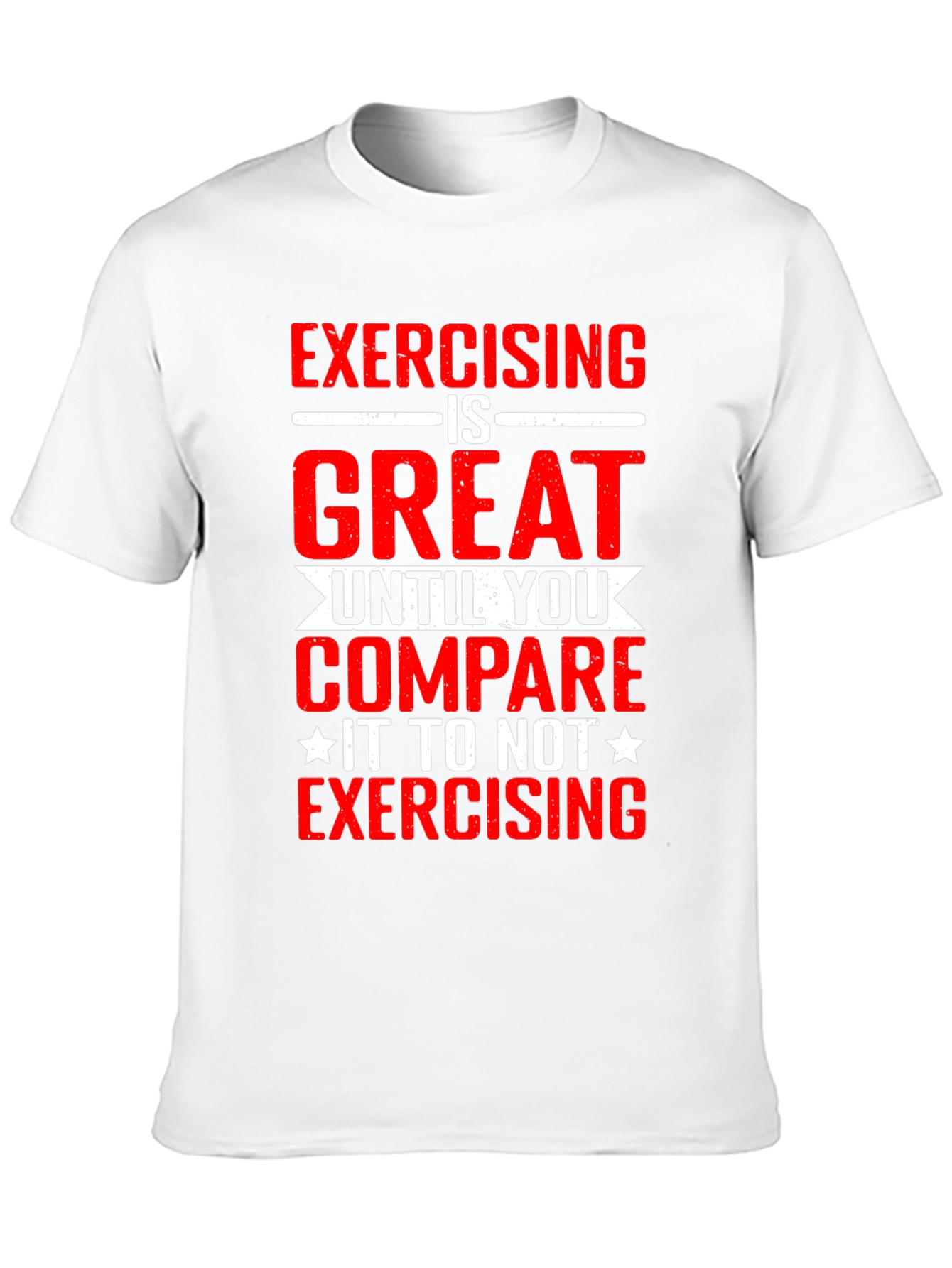 Exercising is Great Graphic Tee