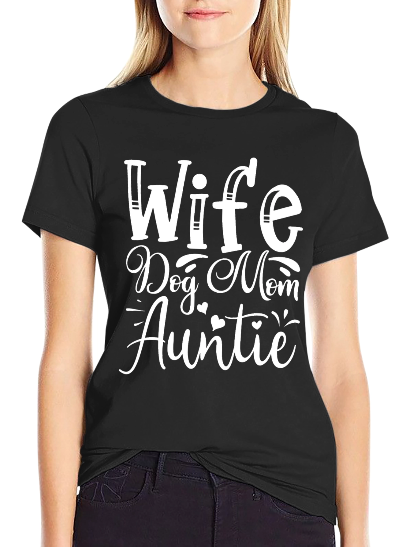 Wife Dog Mom Auntie Black T-Shirt