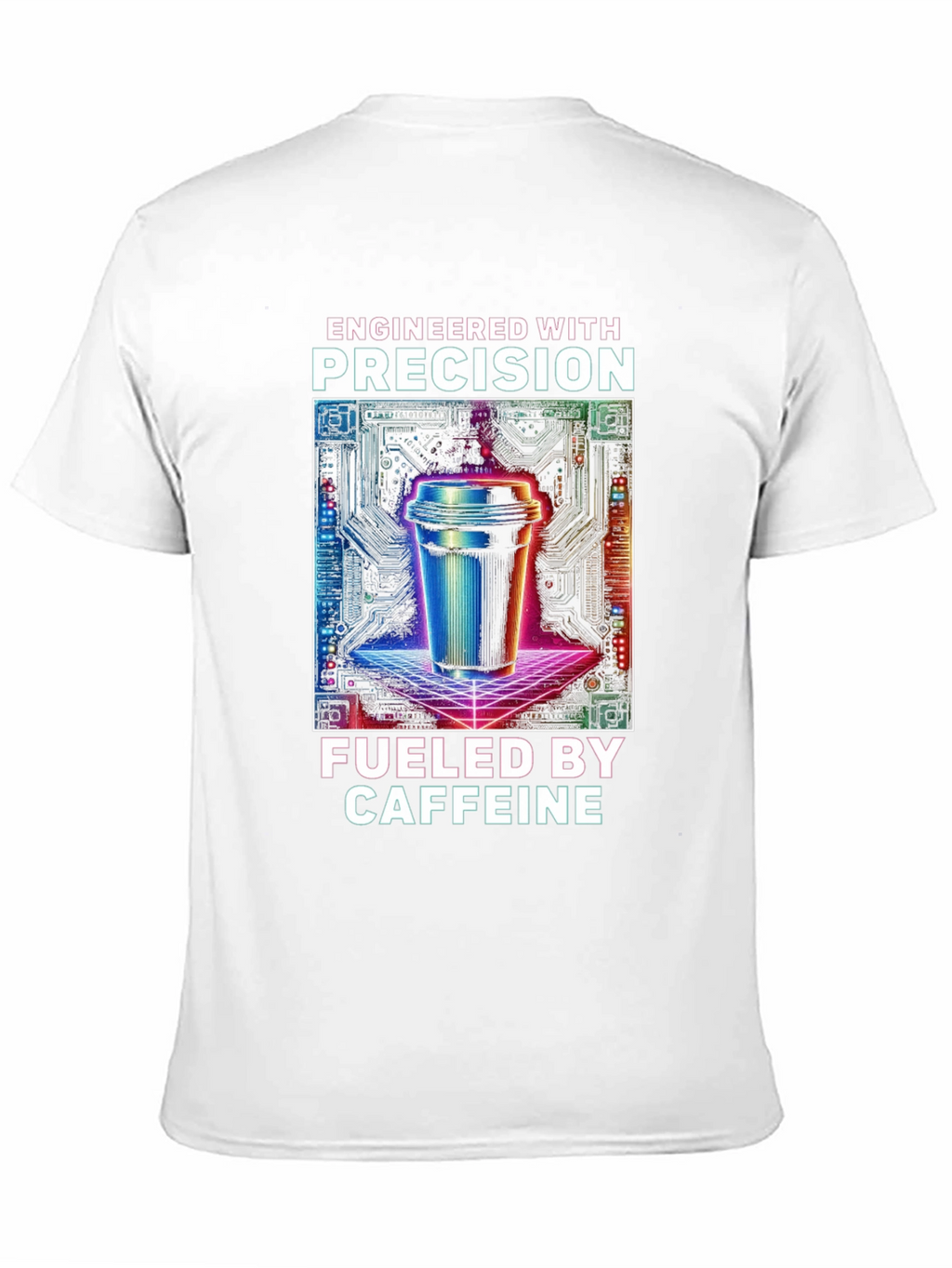 Engineered with Precision Caffeinated T-Shirt
