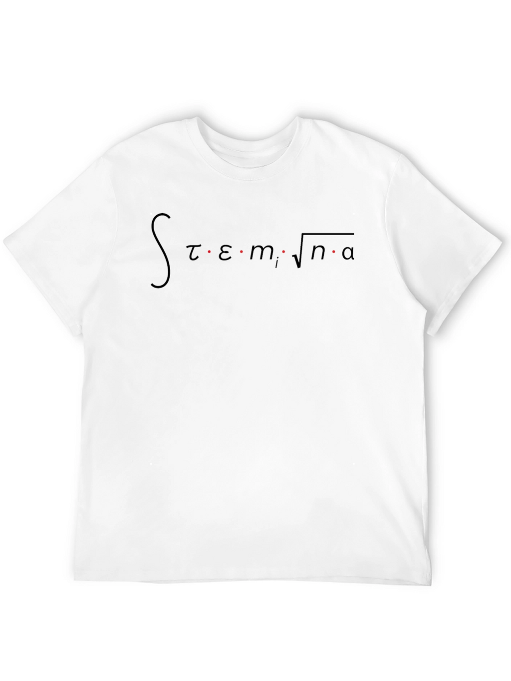 STEM T-Shirt - Math & Science Humor Tee