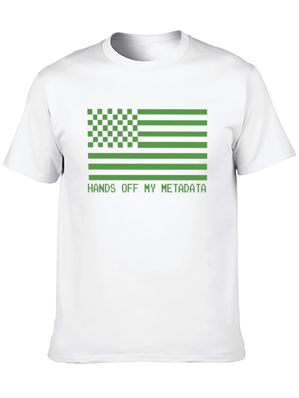 Hands Off My Metadata Graphic Tee