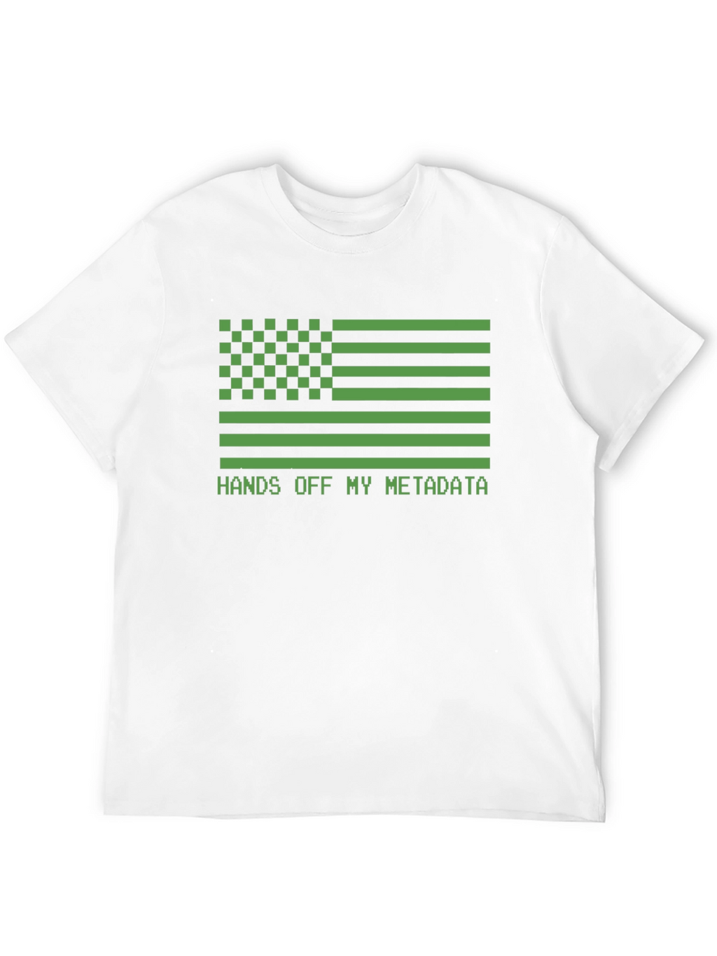 Hands Off My Metadata Graphic Tee