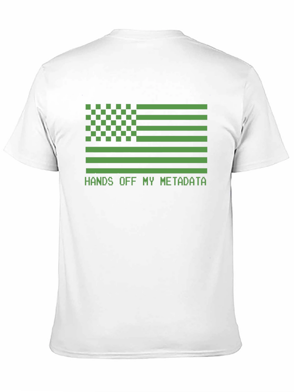 Hands Off My Metadata Graphic Tee