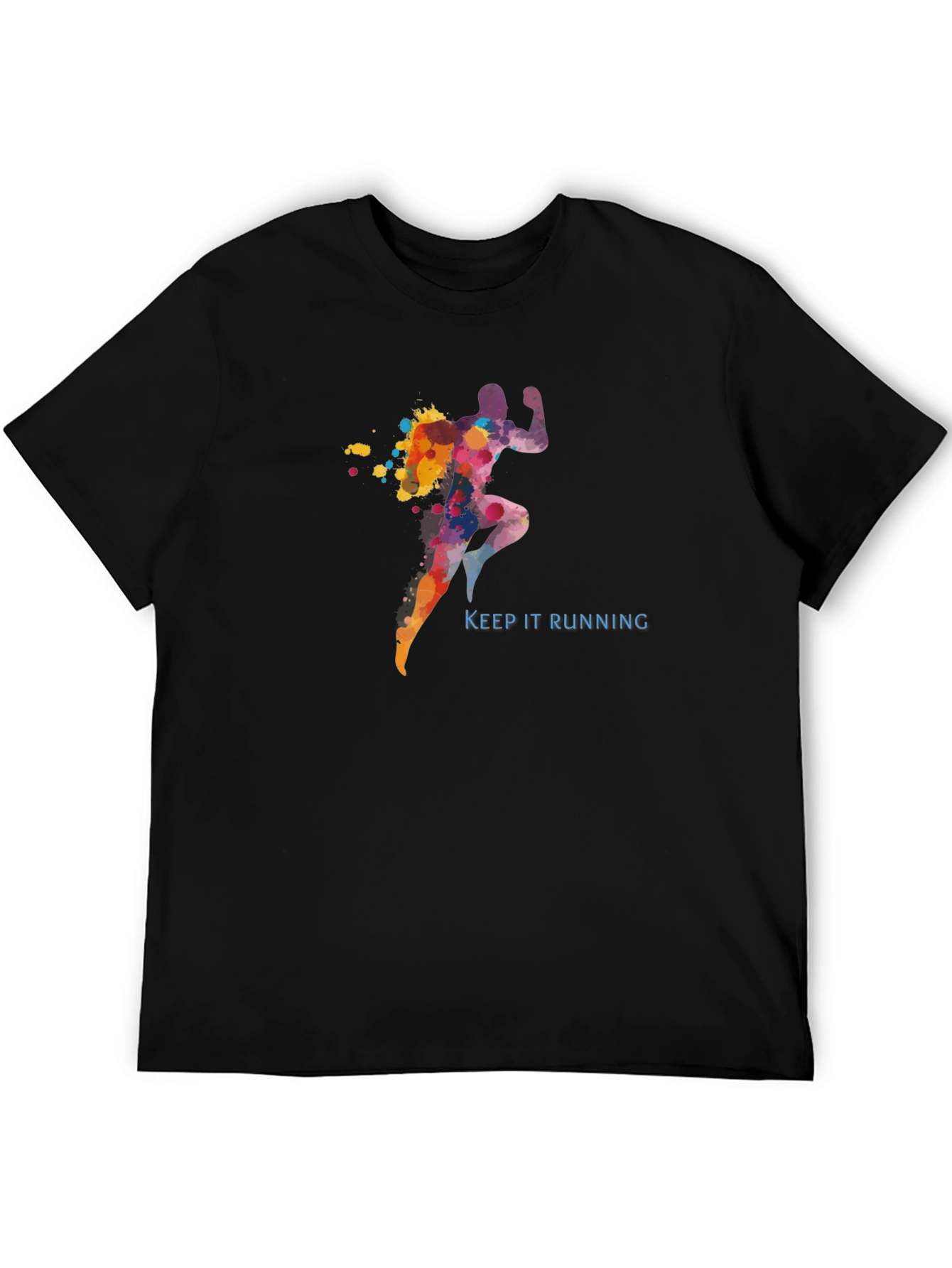 Keep It Running T-Shirt - Colorful Runner Design
