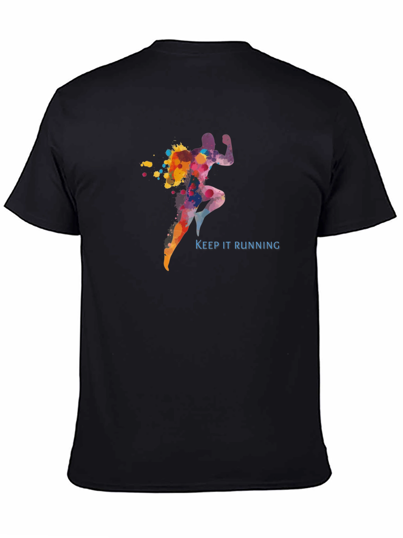 Keep It Running T-Shirt - Colorful Runner Design