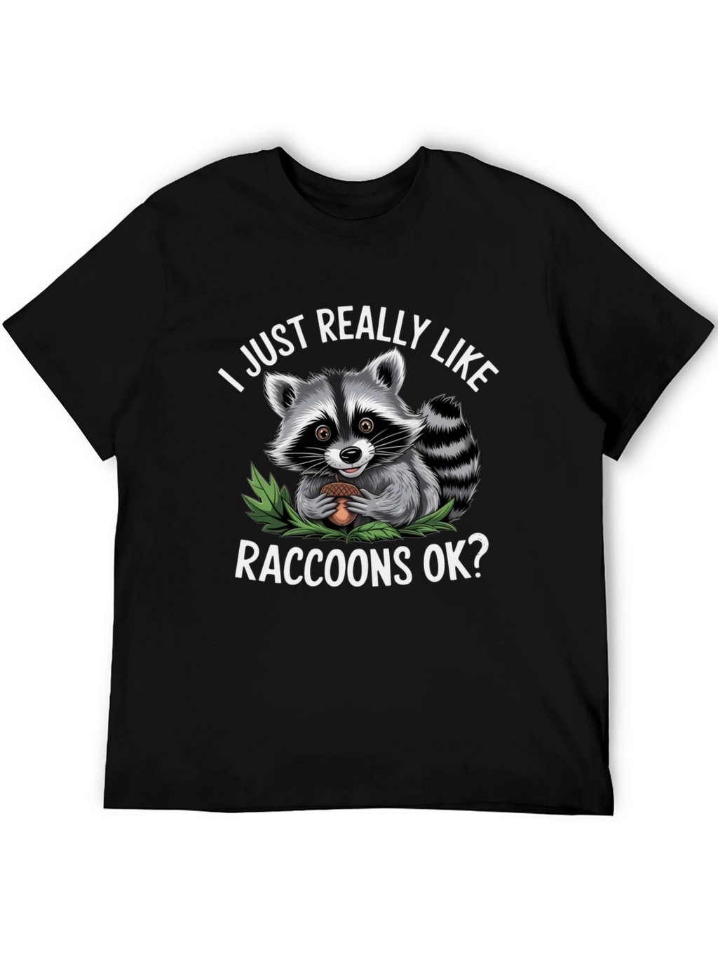 Raccoon Lover T-Shirt - Cute Animal Tee