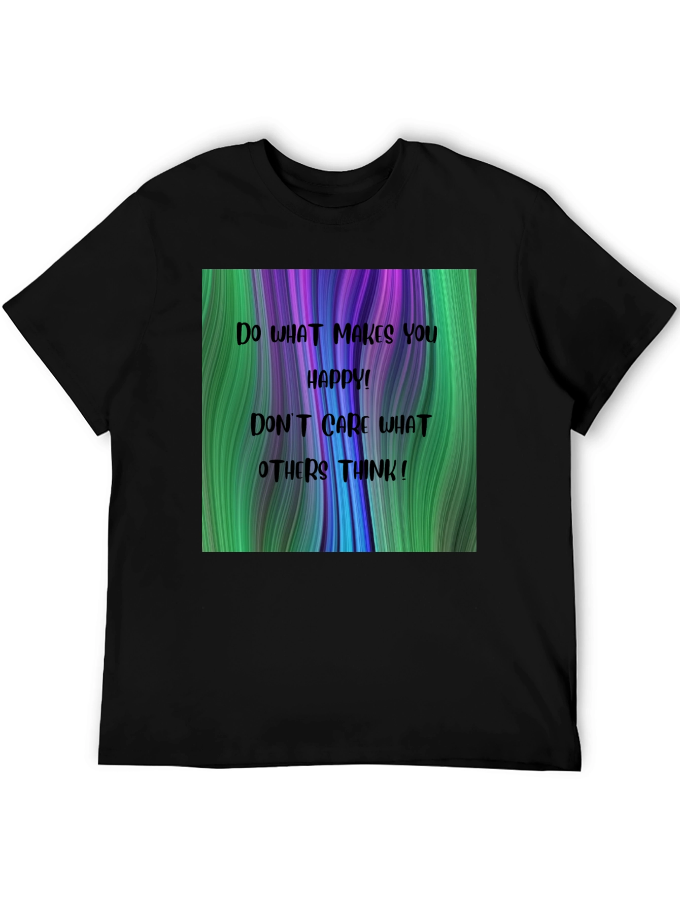 Inspirational Graphic T-Shirt - Be Happy