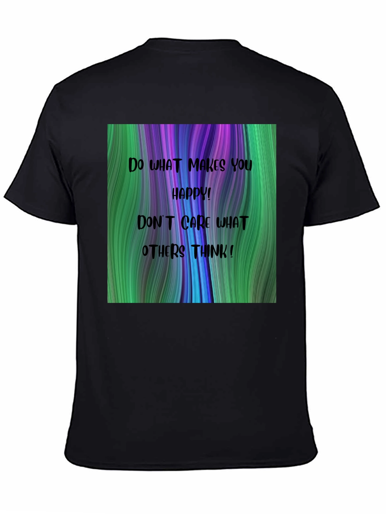 Inspirational Graphic T-Shirt - Be Happy
