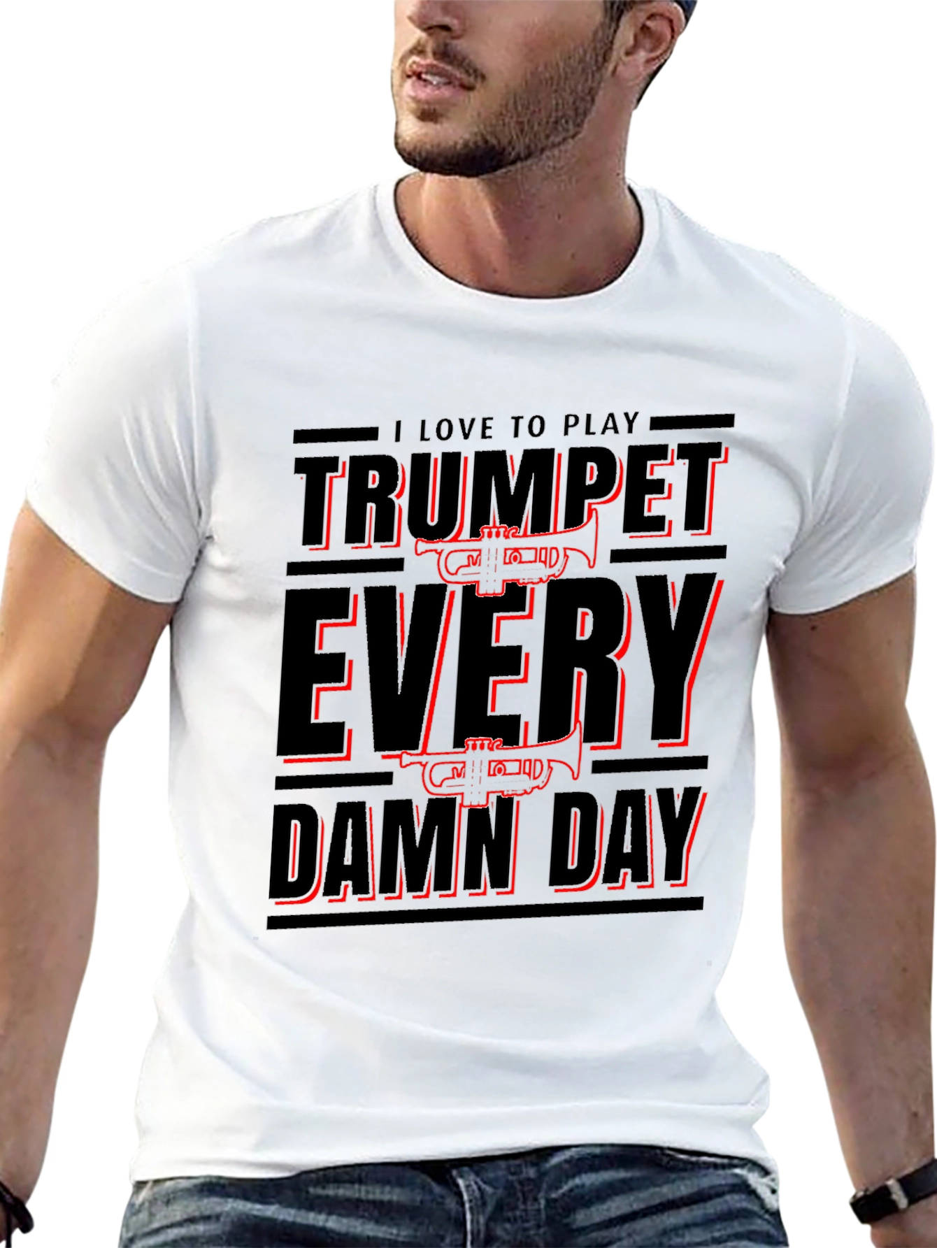 Trumpet Every Damn Day T-Shirt