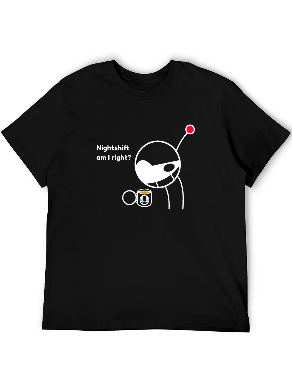 Nightshift Humor T-Shirt - Reddit Alien Design