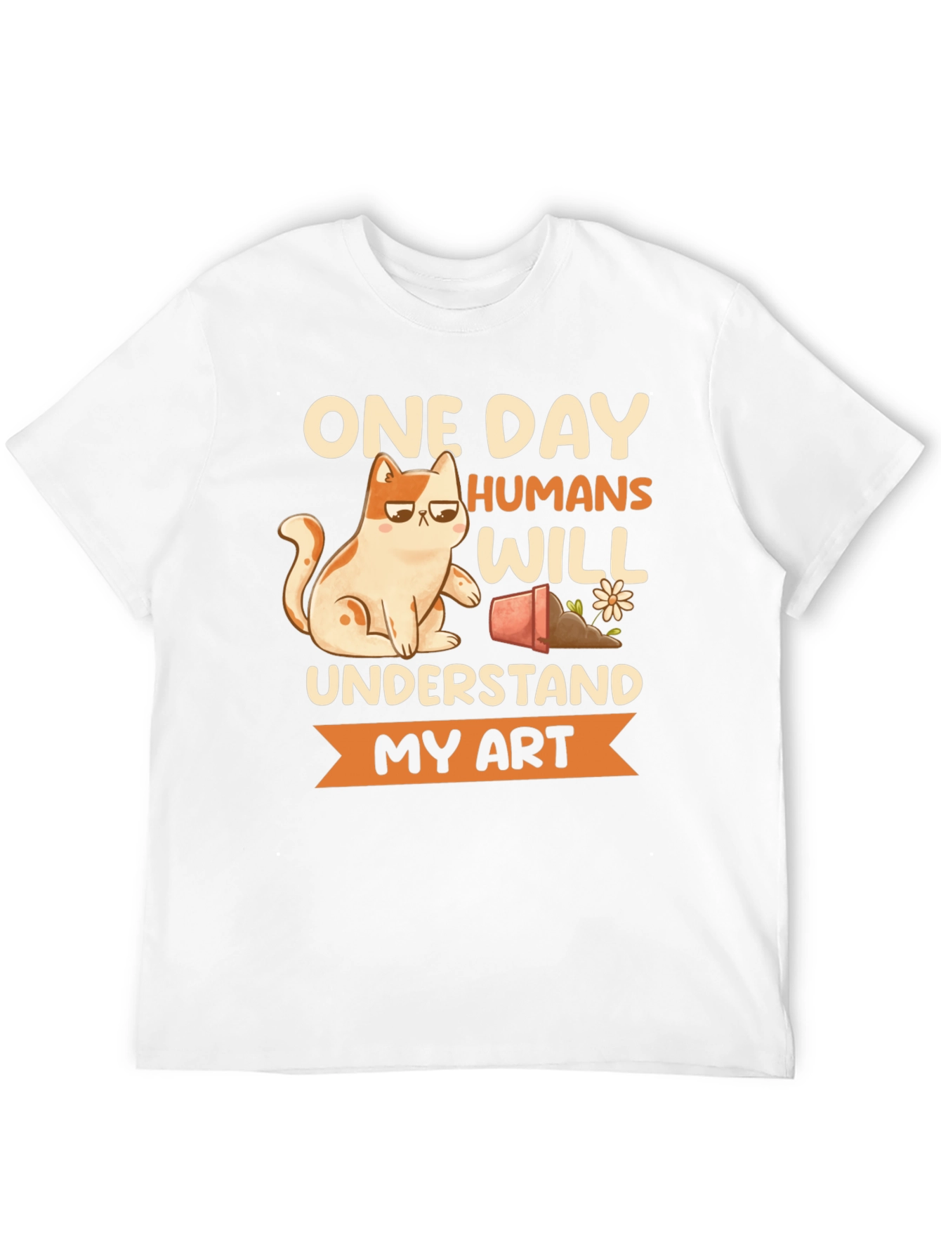 Funny Cat Art T-Shirt - Humans Will Understand