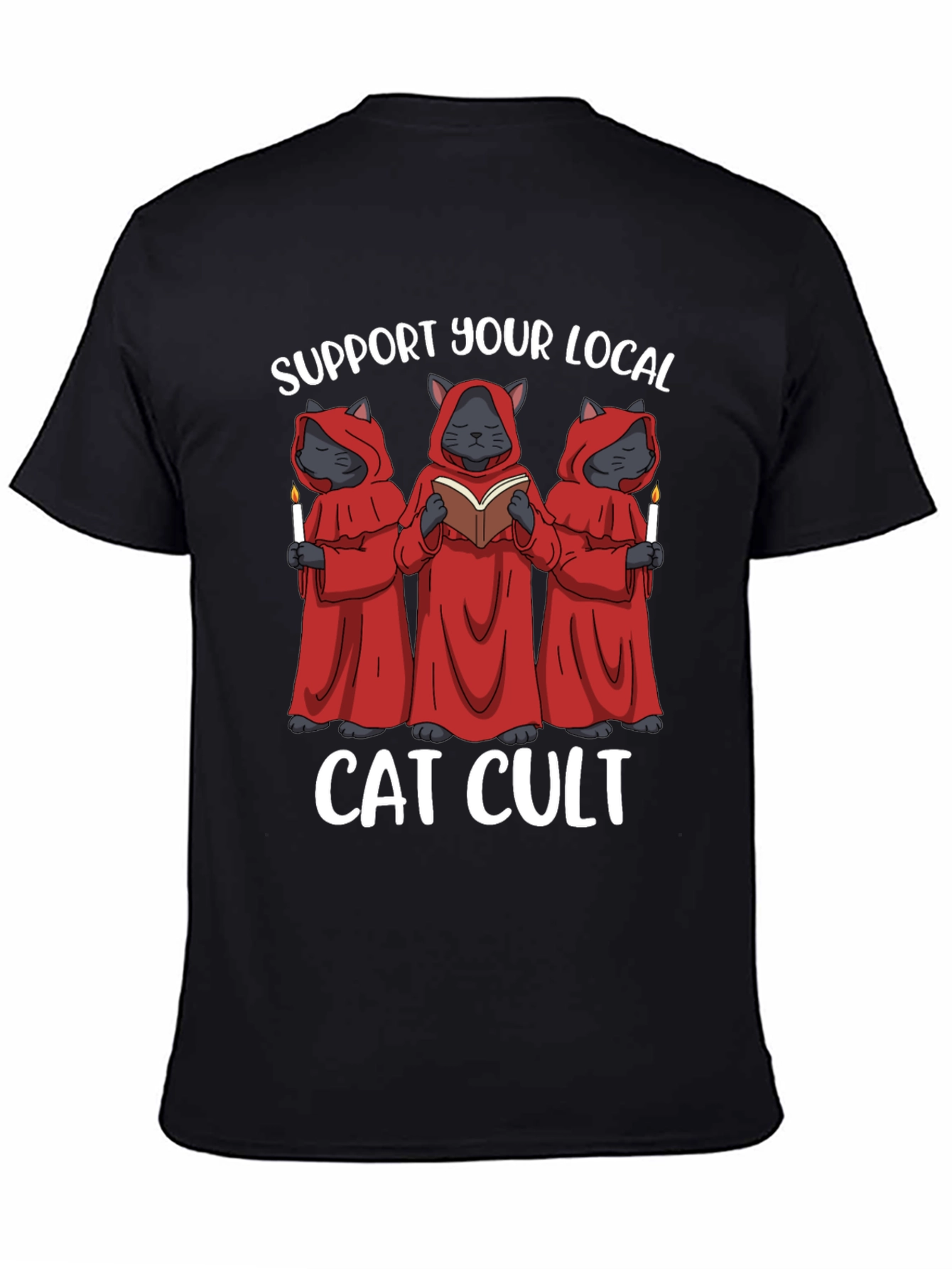 Support Your Local Cat Cult T-Shirt